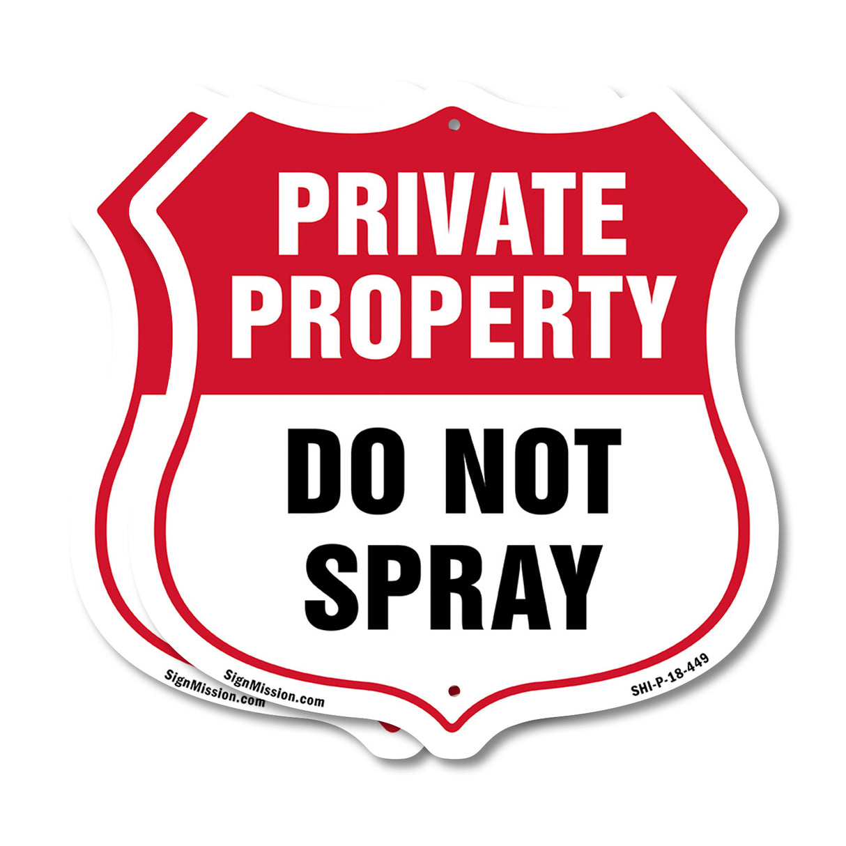 Private Property Shield Sign Do Not Spray