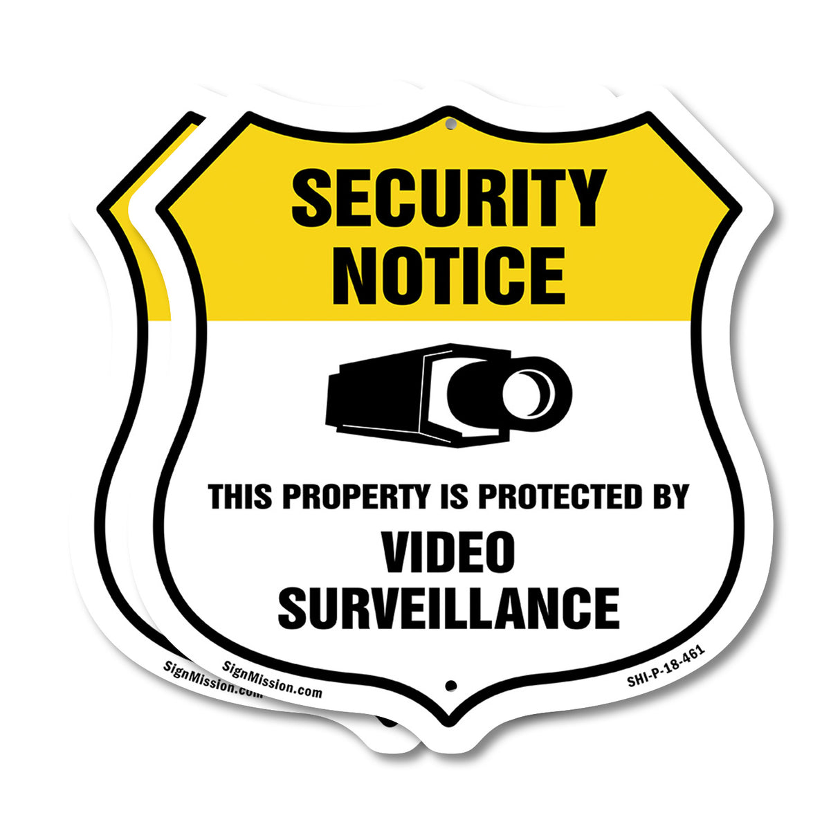 Security Notice Shield Sign This Property Is Protected By Video Surveillance