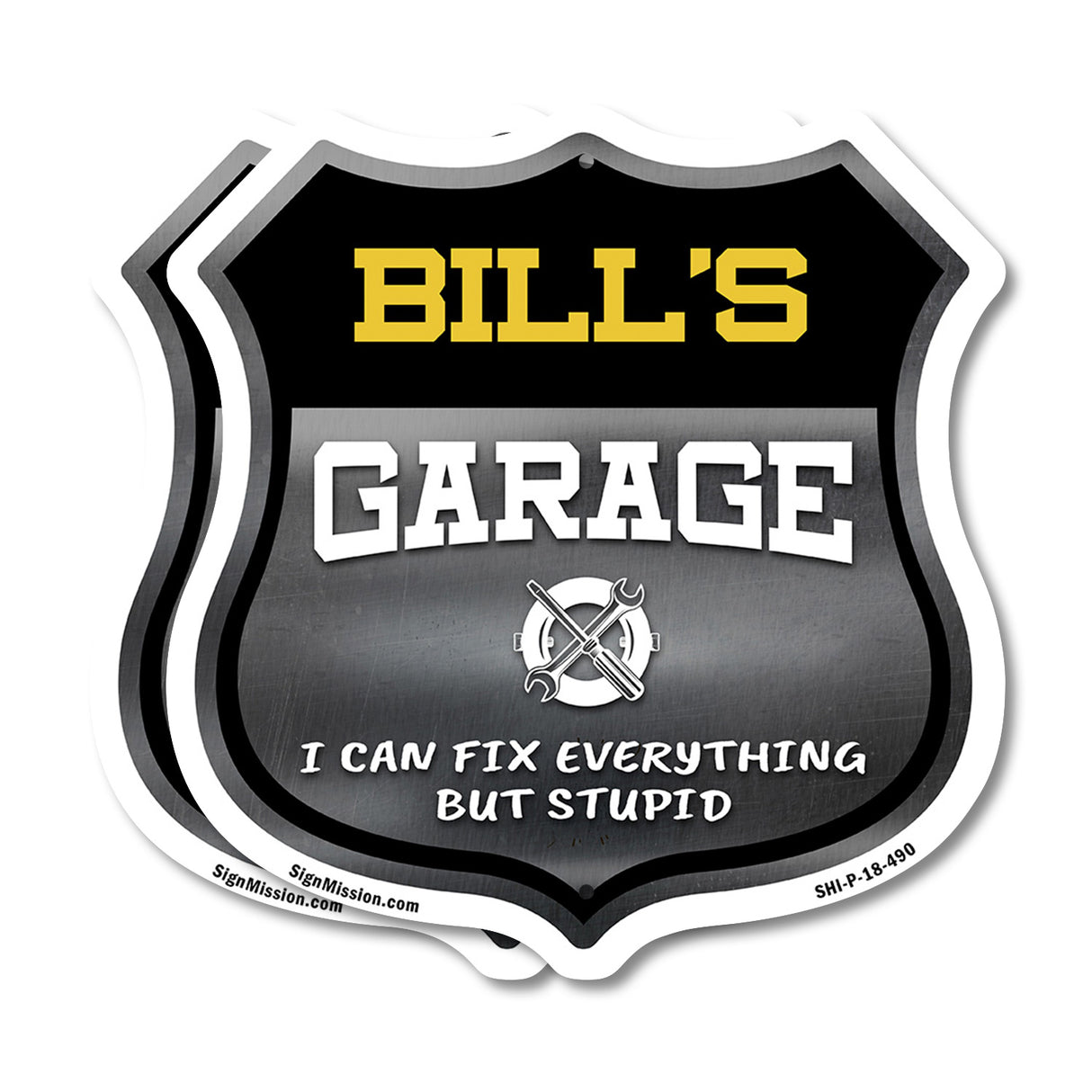 Bill's Garage I Can Fix Everything But Stupid