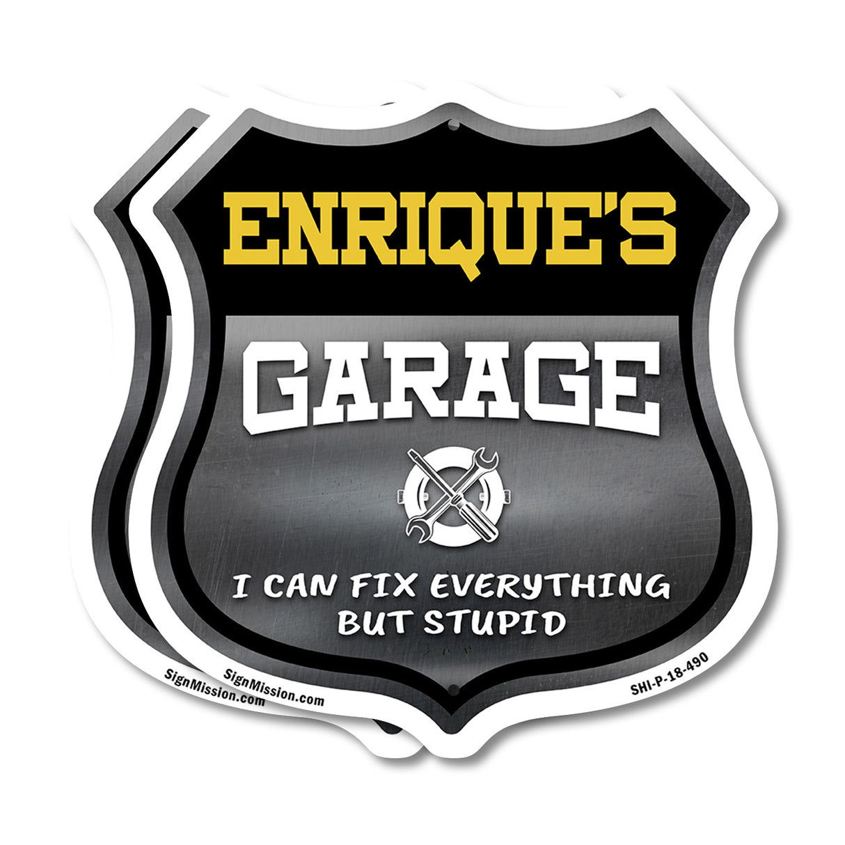 Enrique's Garage I Can Fix Everything But Stupid