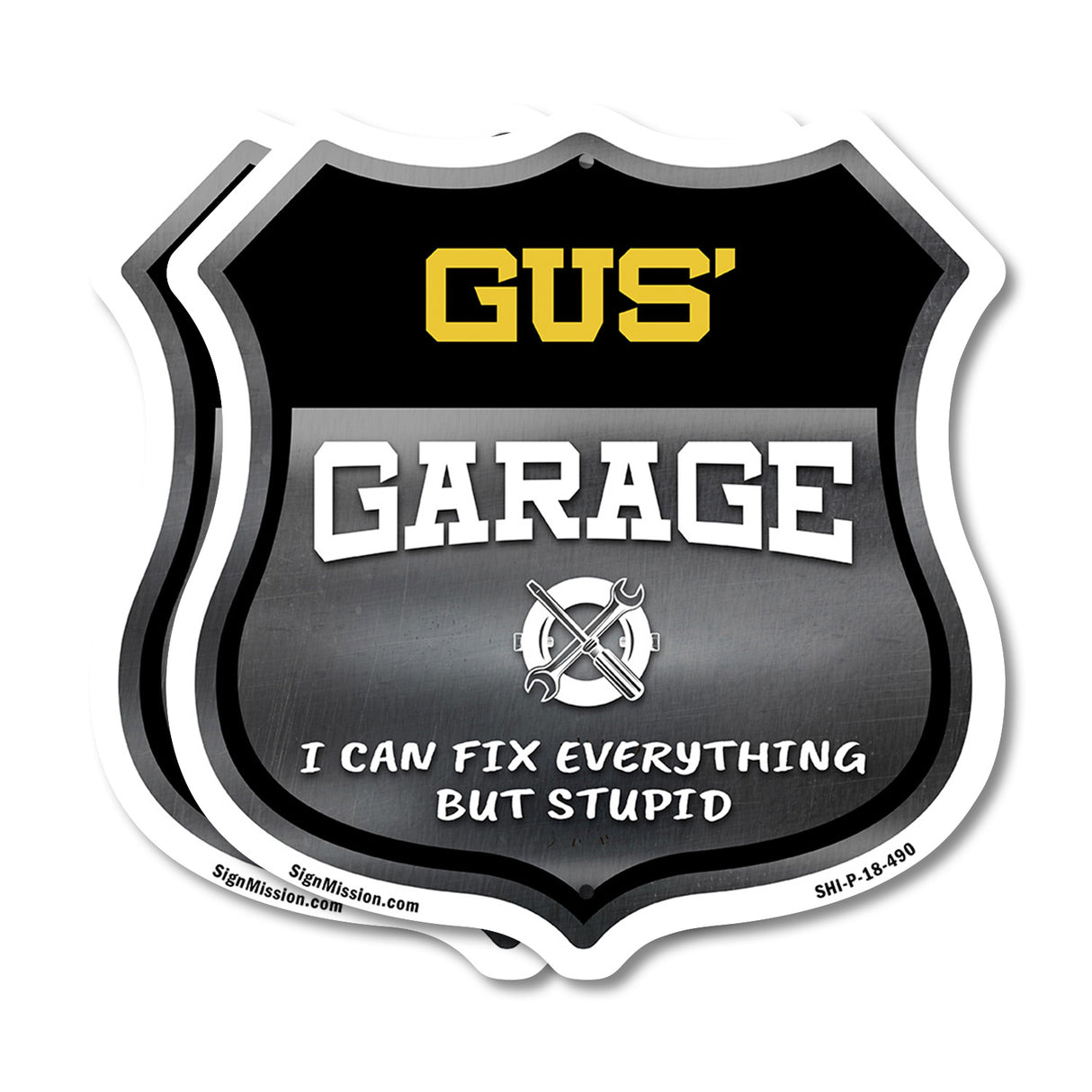 Gus's Garage I Can Fix Everything But Stupid