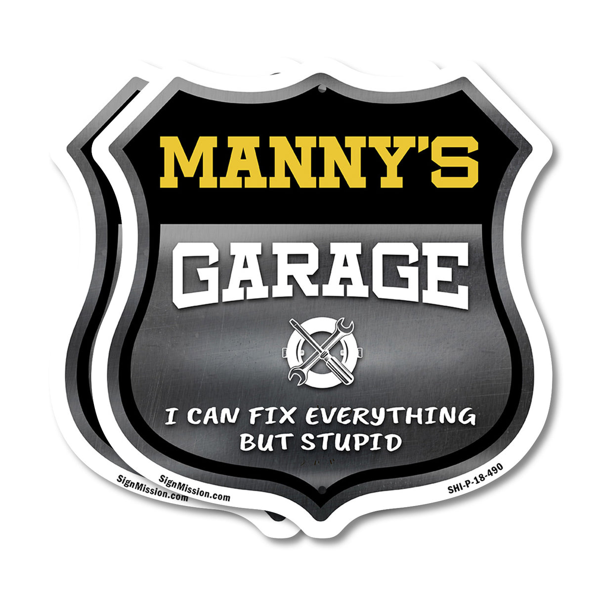 Manny's Garage I Can Fix Everything But Stupid