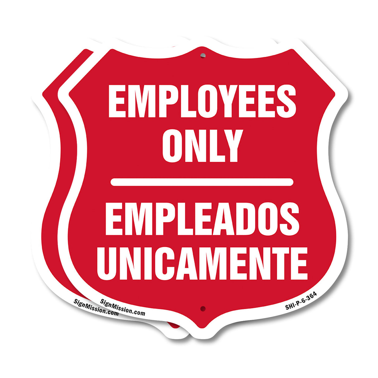 Bilingual Employees Only Shield Sign Empleados Unicamente (English / Spanish)