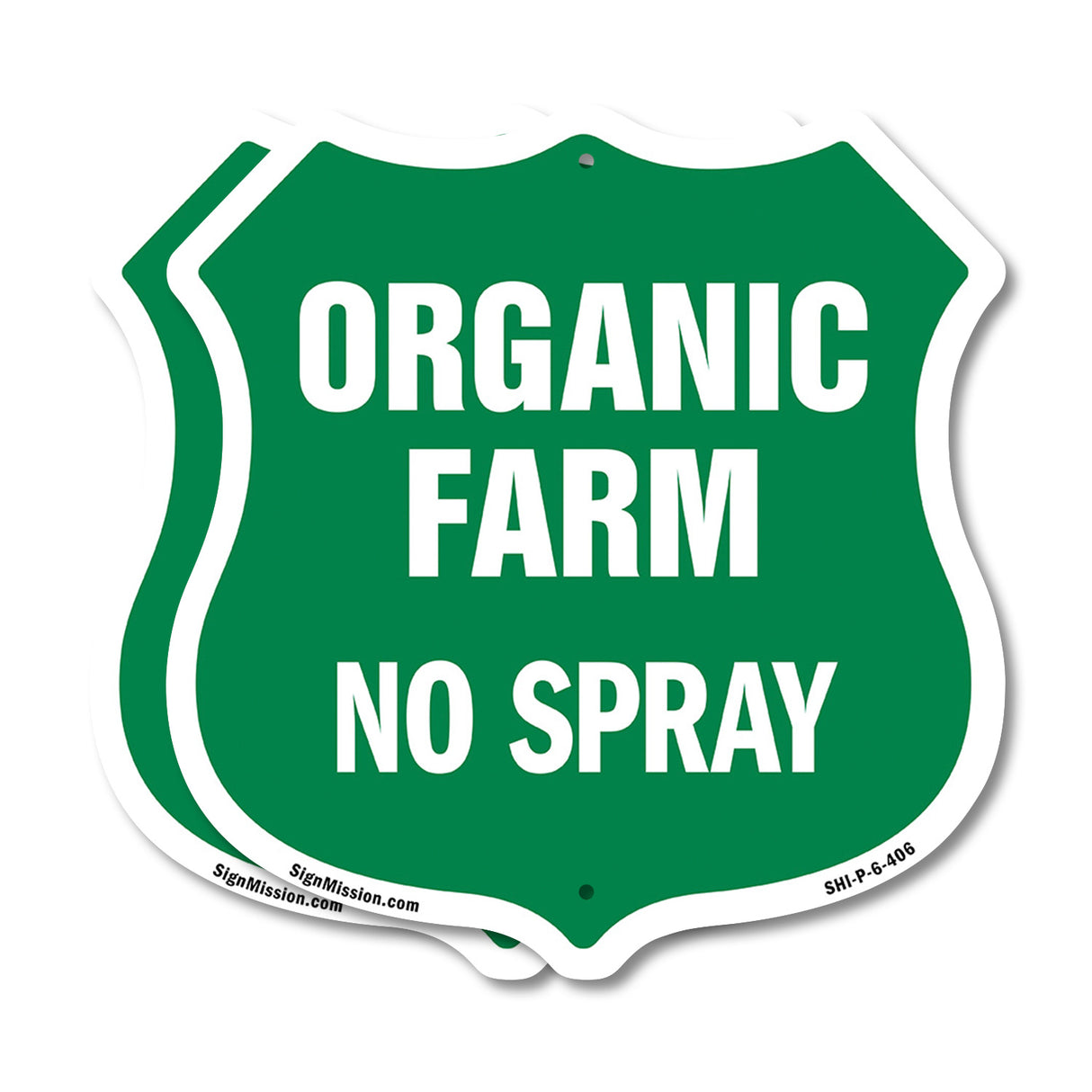 No Spray Shield Sign Organic Farm