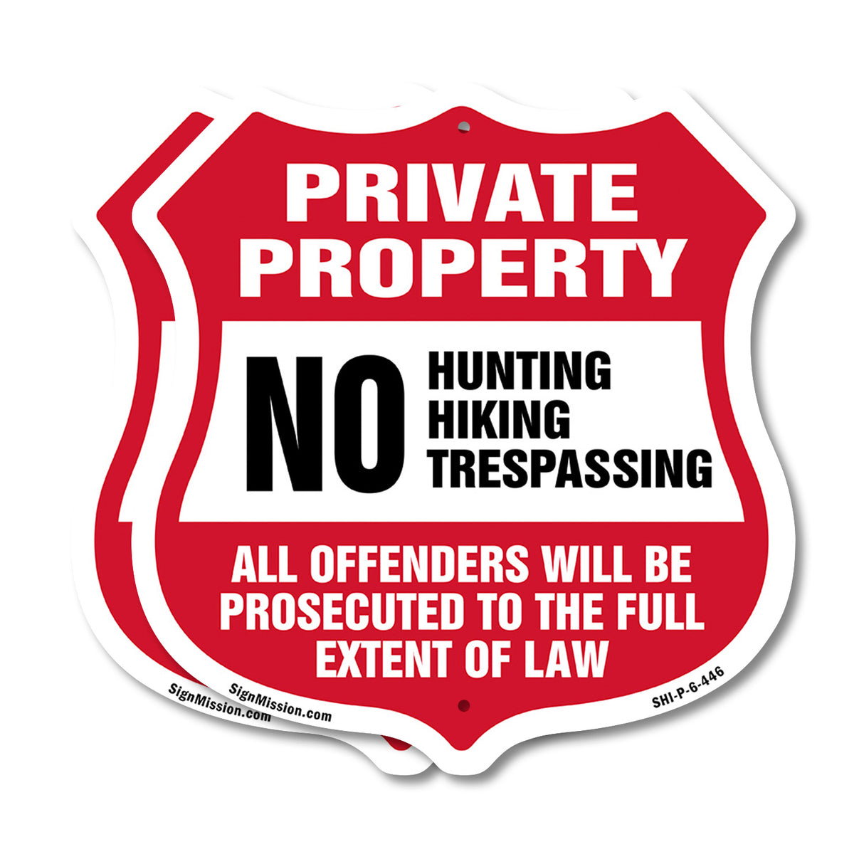 Private Property No Hunting Hiking Trespassing. Violators Will Be Prosecuted To The Full Extent Of Law