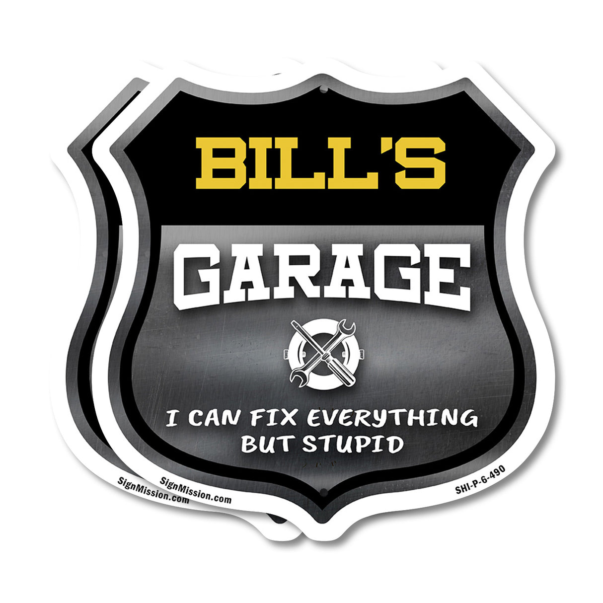 Bill's Garage I Can Fix Everything But Stupid