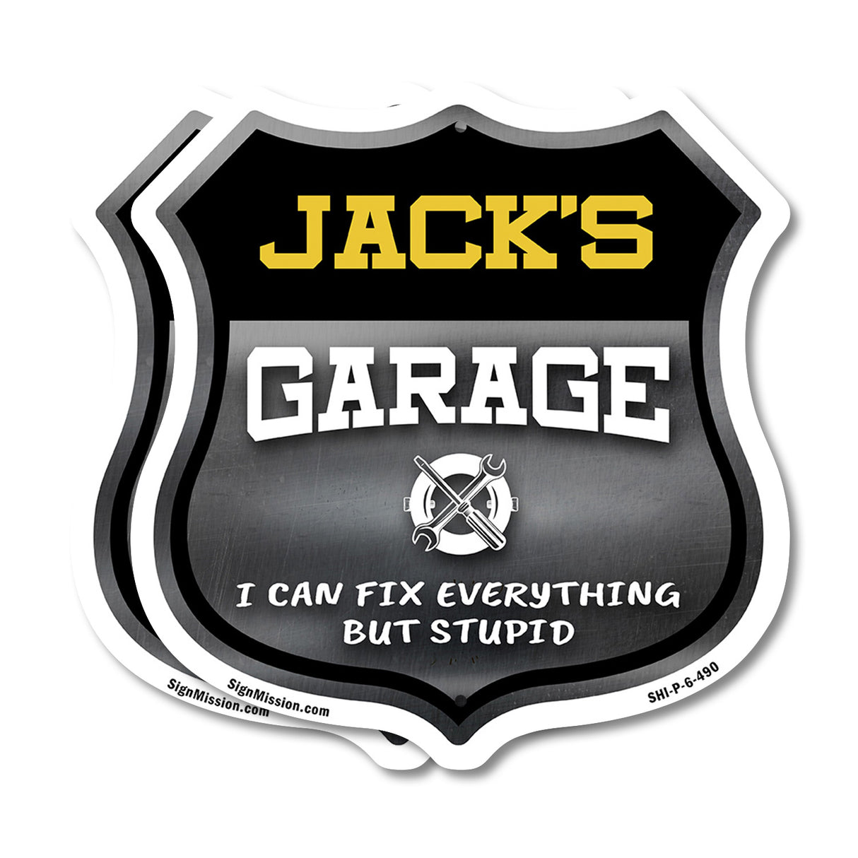 Jack's Garage I Can Fix Everything But Stupid