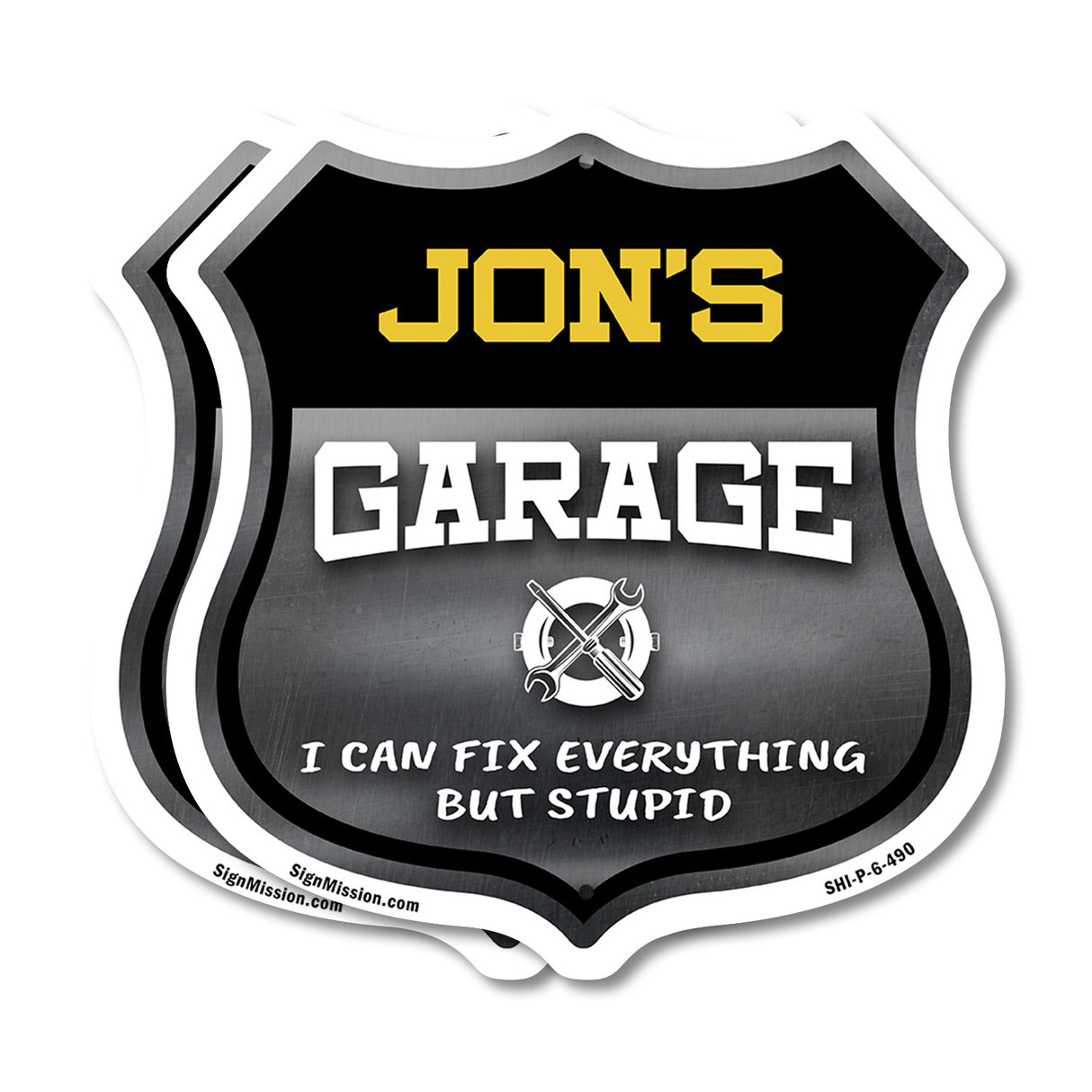 Jon's Garage I Can Fix Everything But Stupid