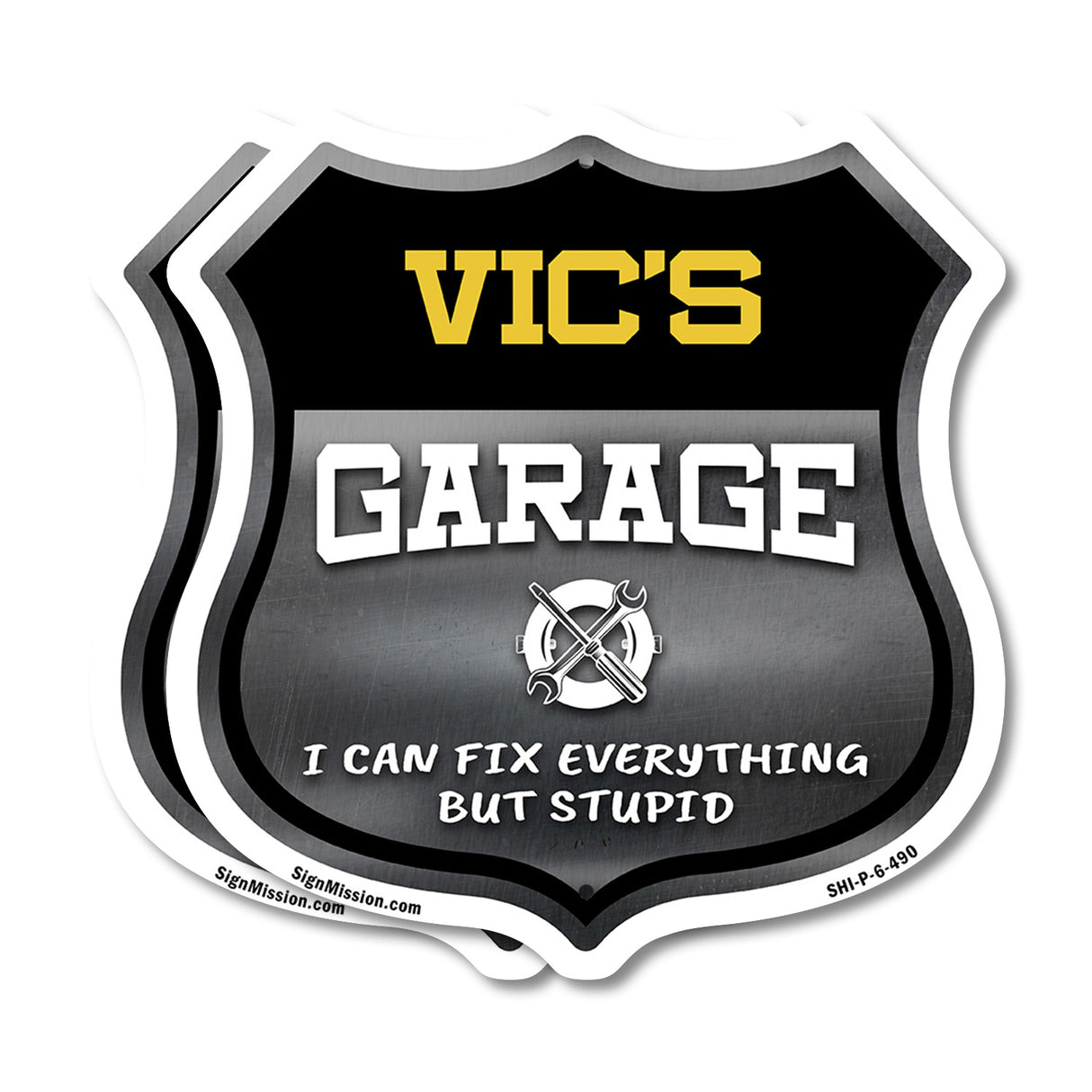 Vic's Garage I Can Fix Everything But Stupid