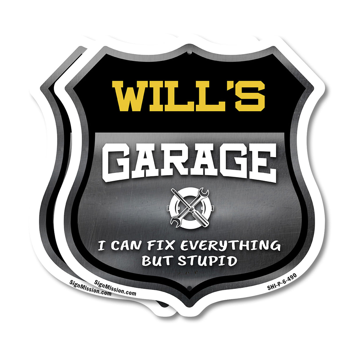 Will's Garage I Can Fix Everything But Stupid