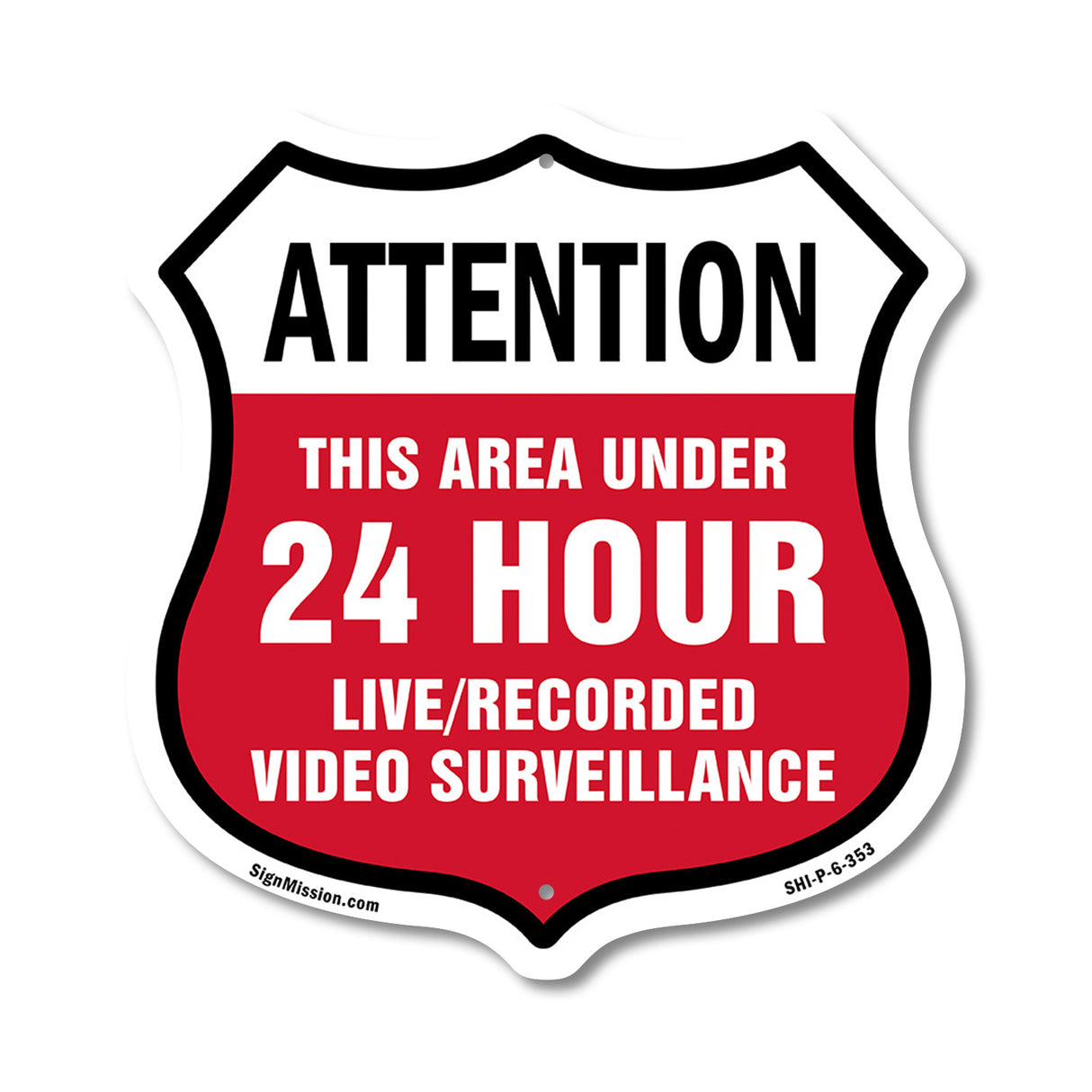 Attention This Area Under 24 Hour Live Recorded Video Surveillance
