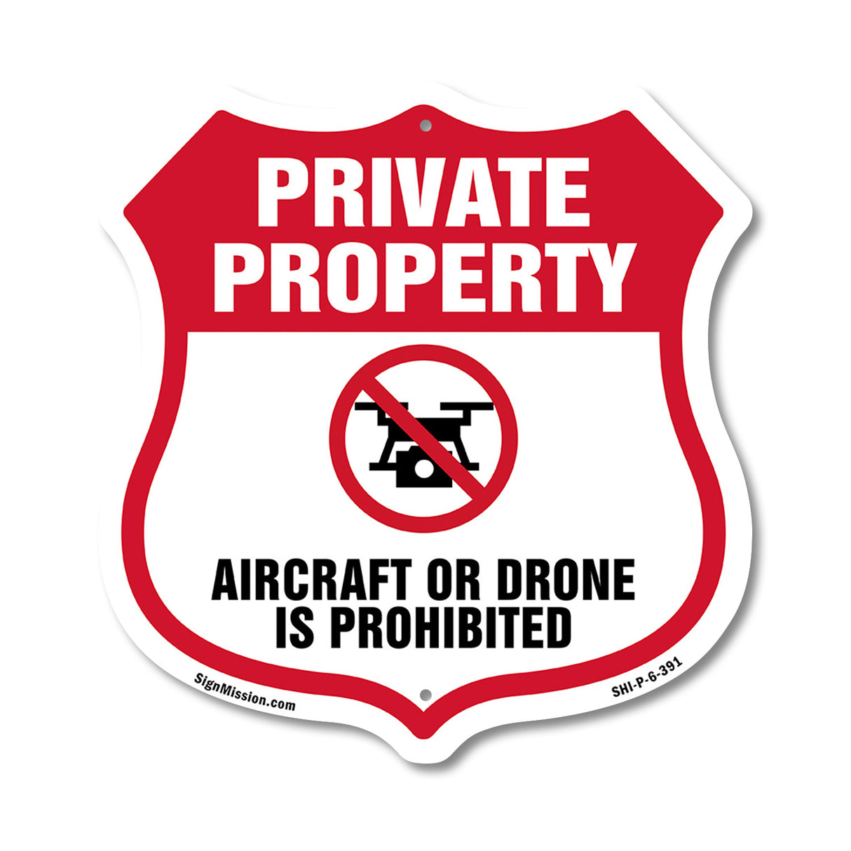 No Drone Shield Sign Aircraft Or Drone Is Prohibited