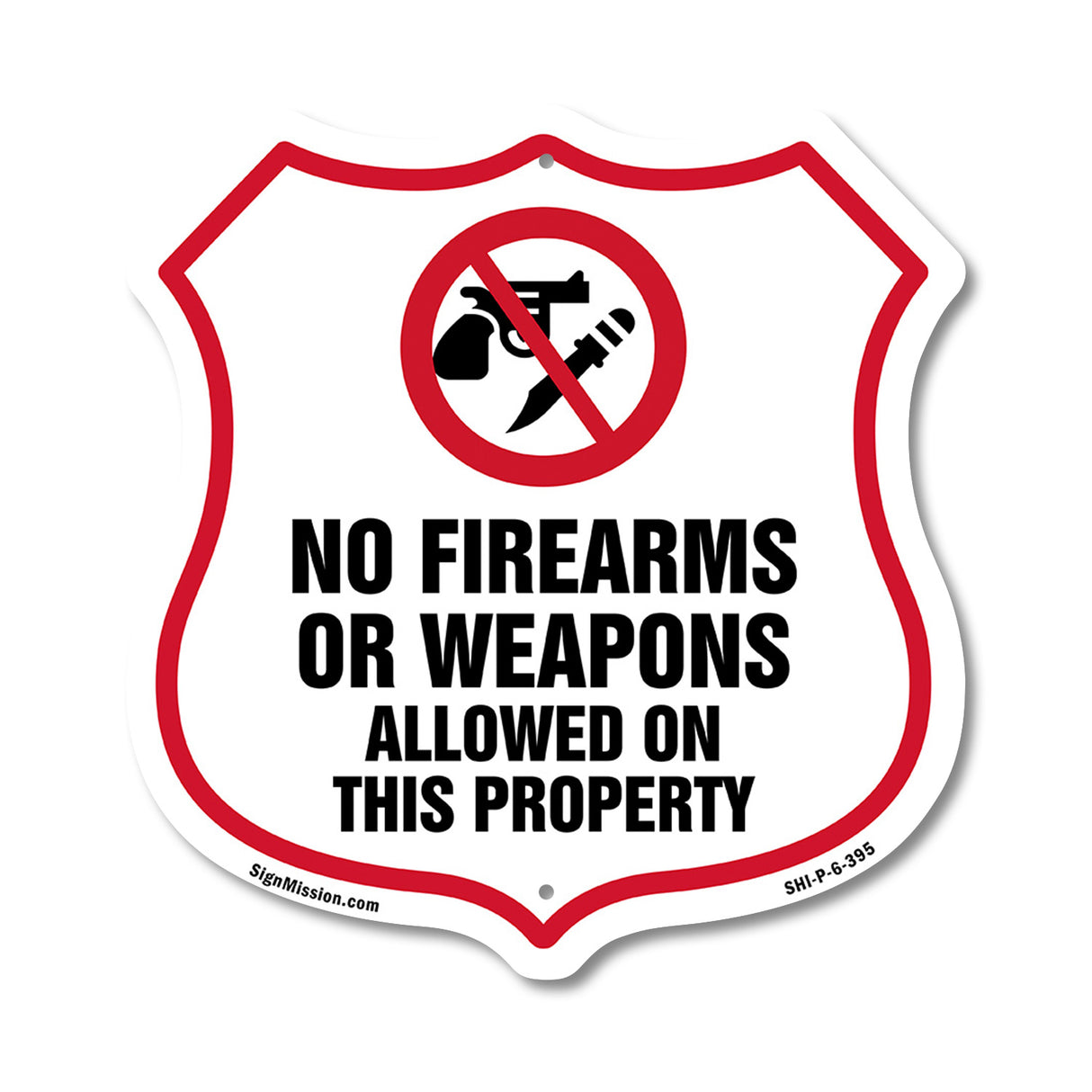 No Guns Shield Sign No Firearms Or Weapons Allowed On This Property