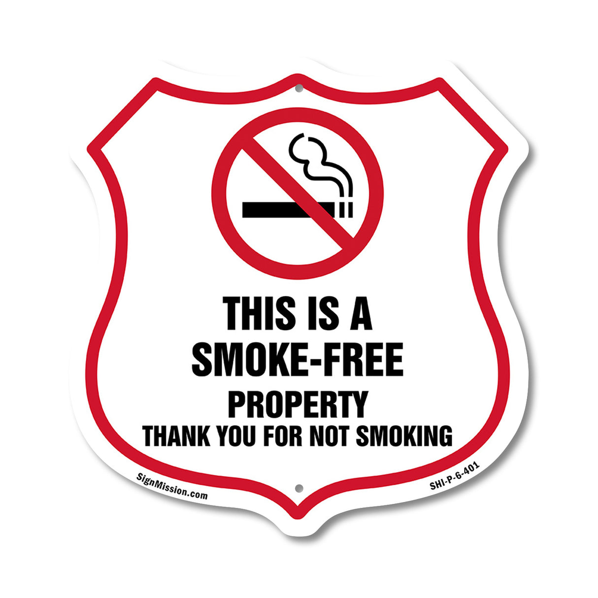 No Smoking Shield Sign This Is A Smoke Free Property Thank You For Not Smoking