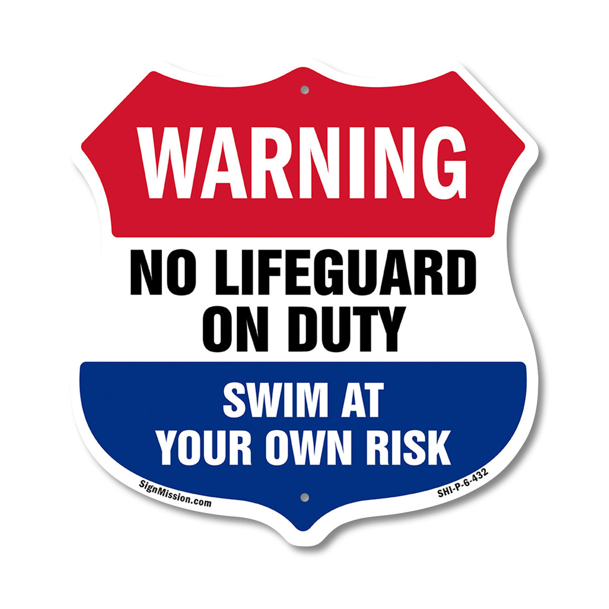 Pool Warning Shield Sign No Lifeguard On Duty Swim At Your Own Risk
