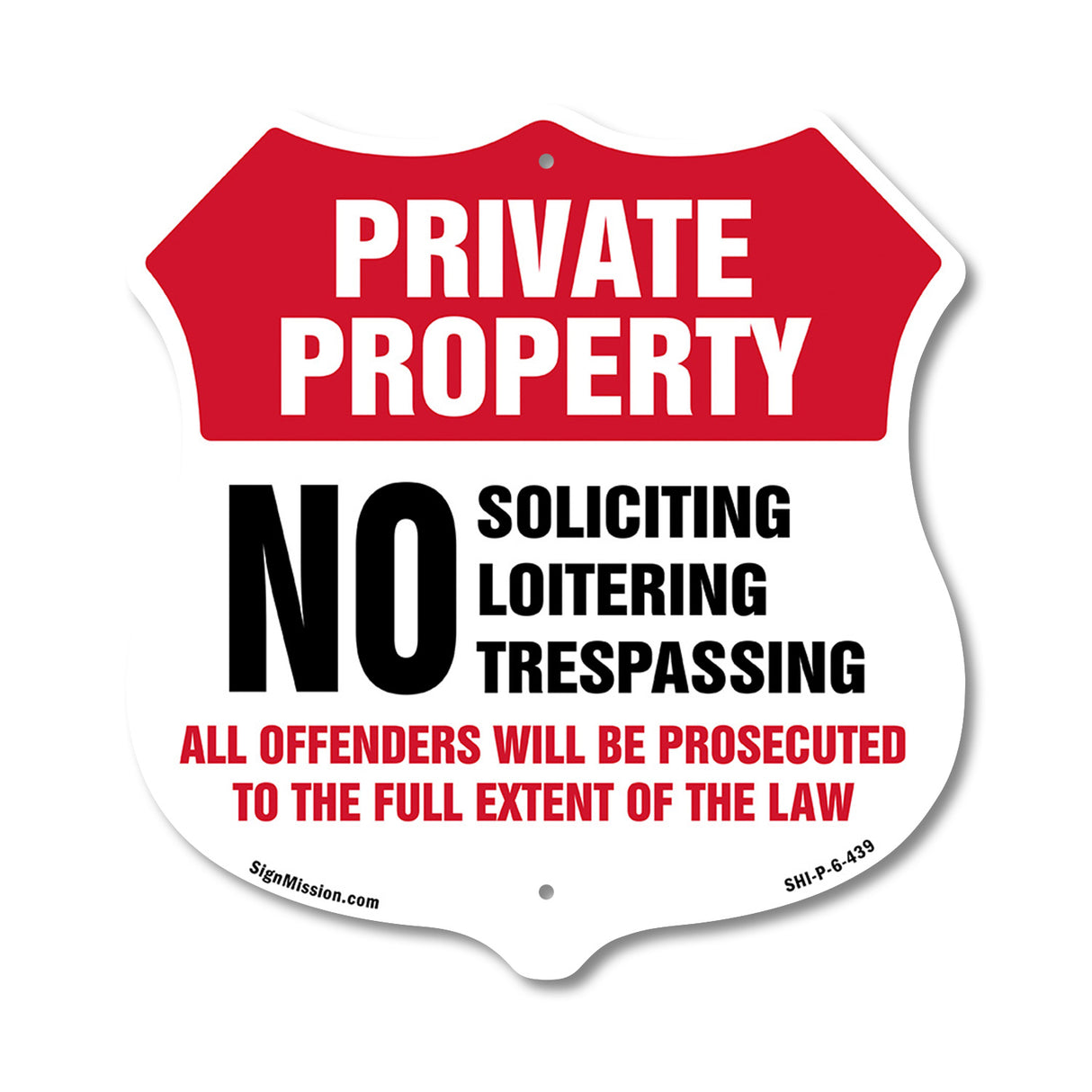 Private Property Shield Label Set No Soliciting Loitering Trespassing All Offenders Will Be Prosecuted To The Full Extent Of Law