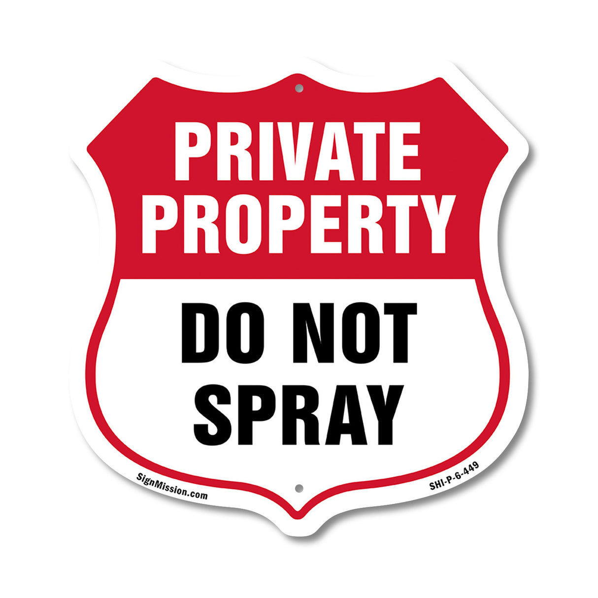 Private Property Shield Sign Do Not Spray