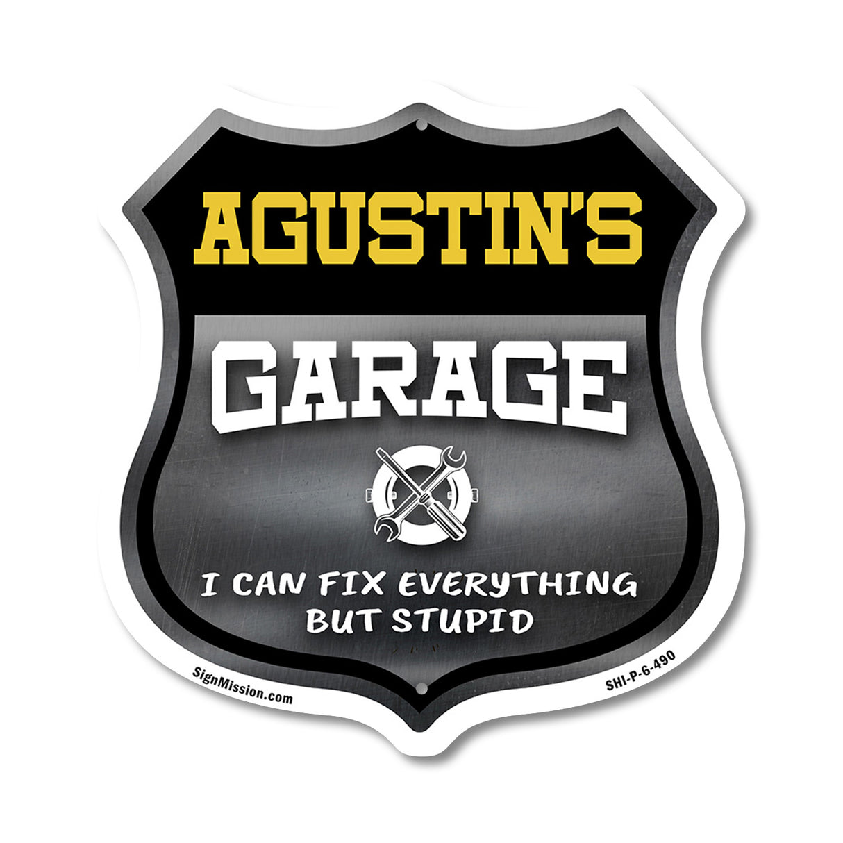Agustin's Garage I Can Fix Everything But Stupid