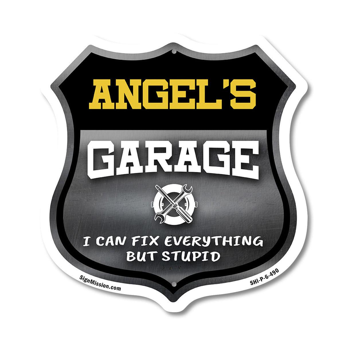 Angel's Garage I Can Fix Everything But Stupid
