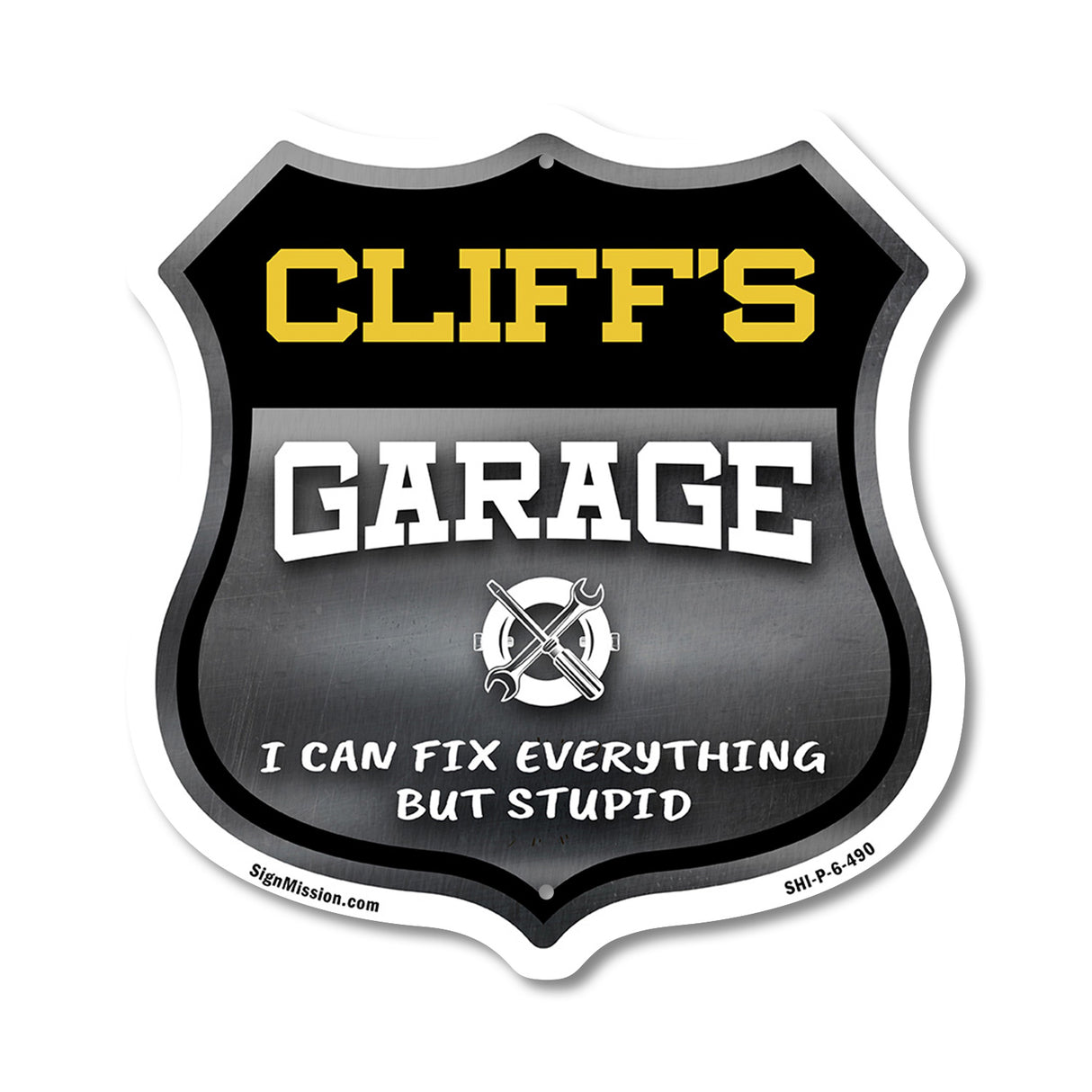Cliff's Garage I Can Fix Everything But Stupid