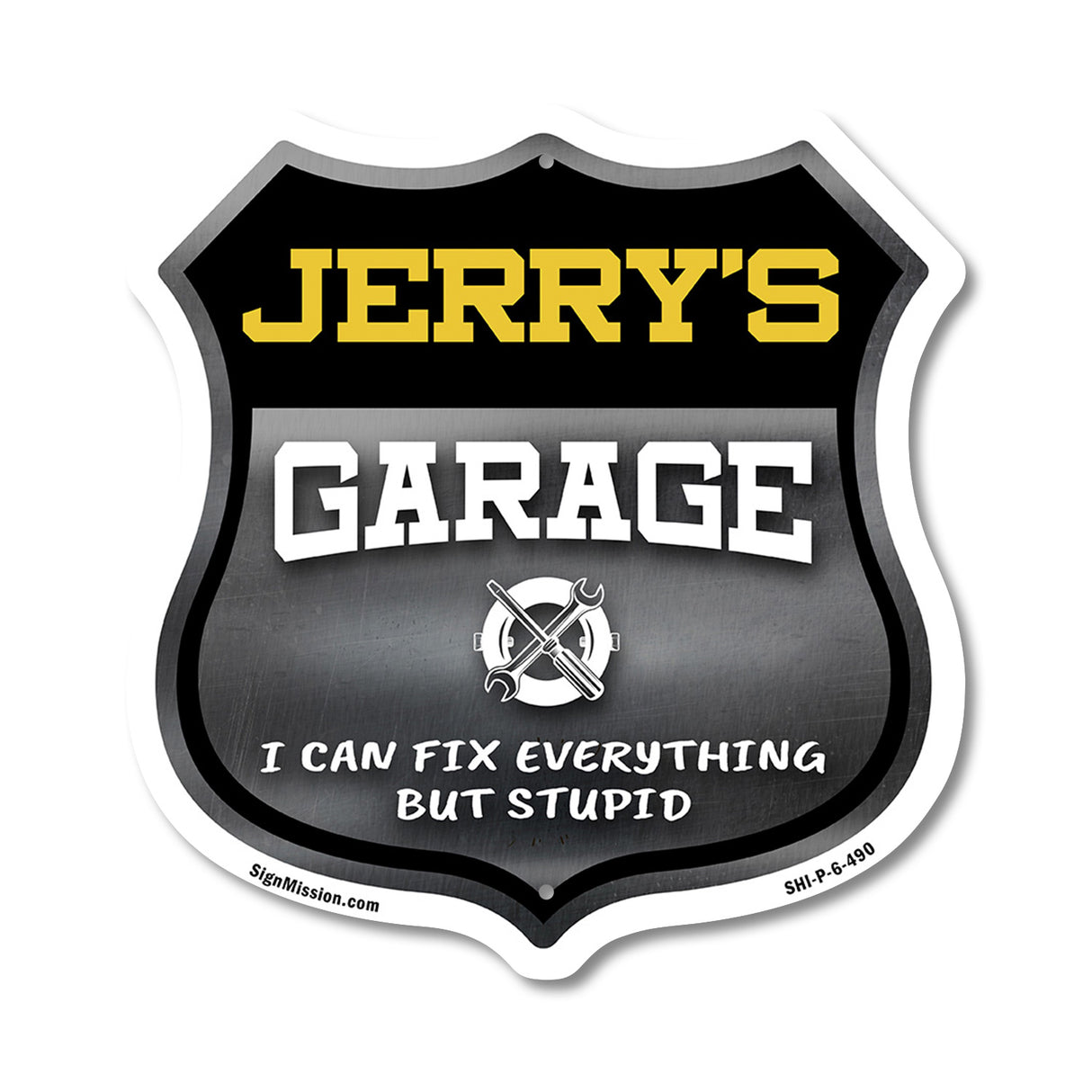 Jerry's Garage I Can Fix Everything But Stupid