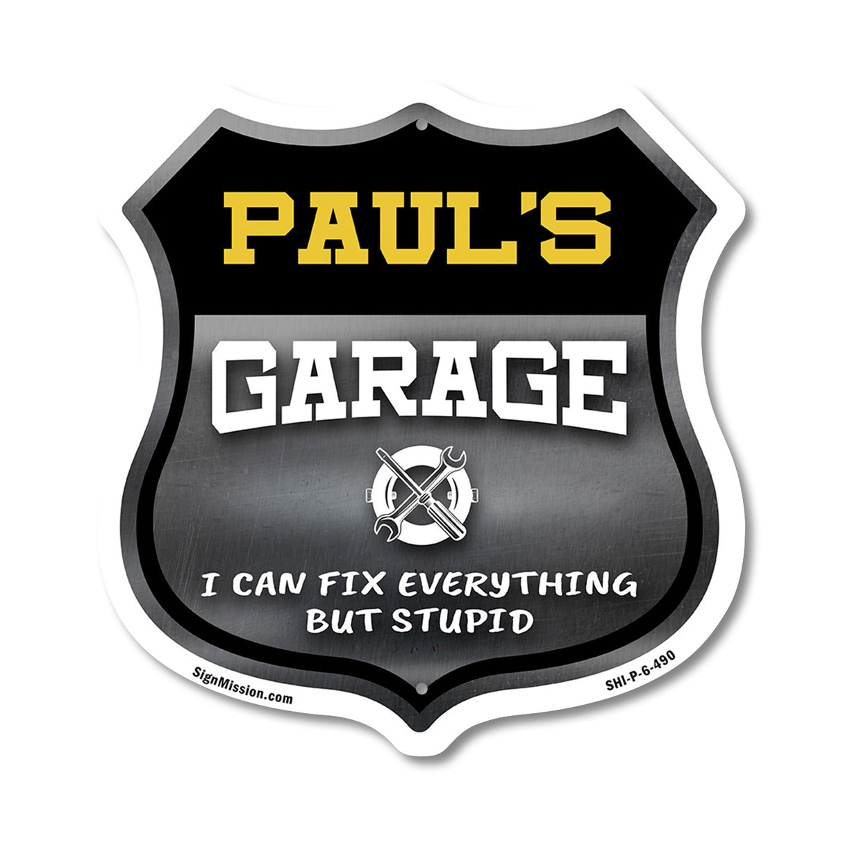 Paul's Garage I Can Fix Everything But Stupid