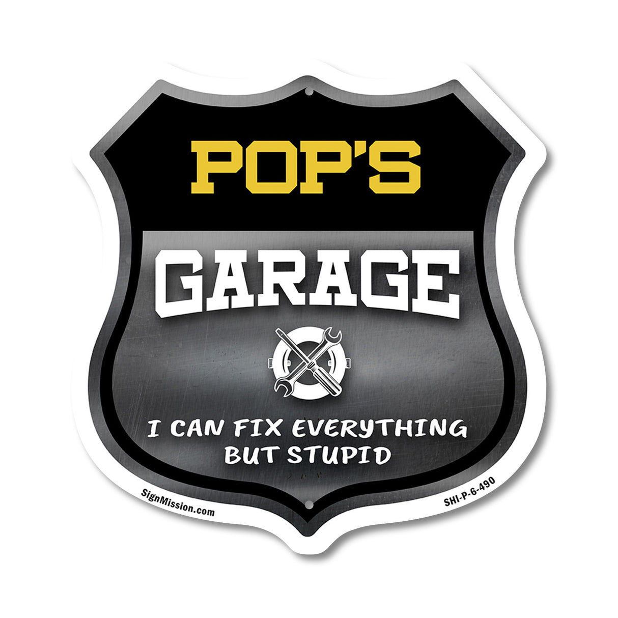 Pop's Garage I Can Fix Everything But Stupid