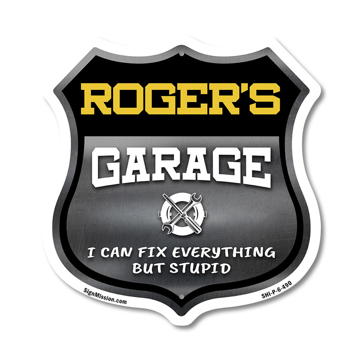Roger's Garage I Can Fix Everything But Stupid