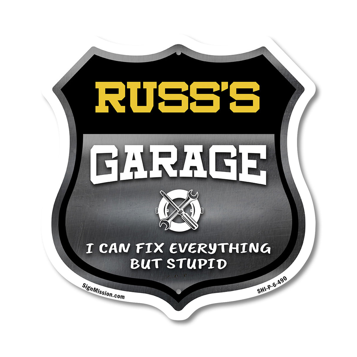 Russ's Garage I Can Fix Everything But Stupid