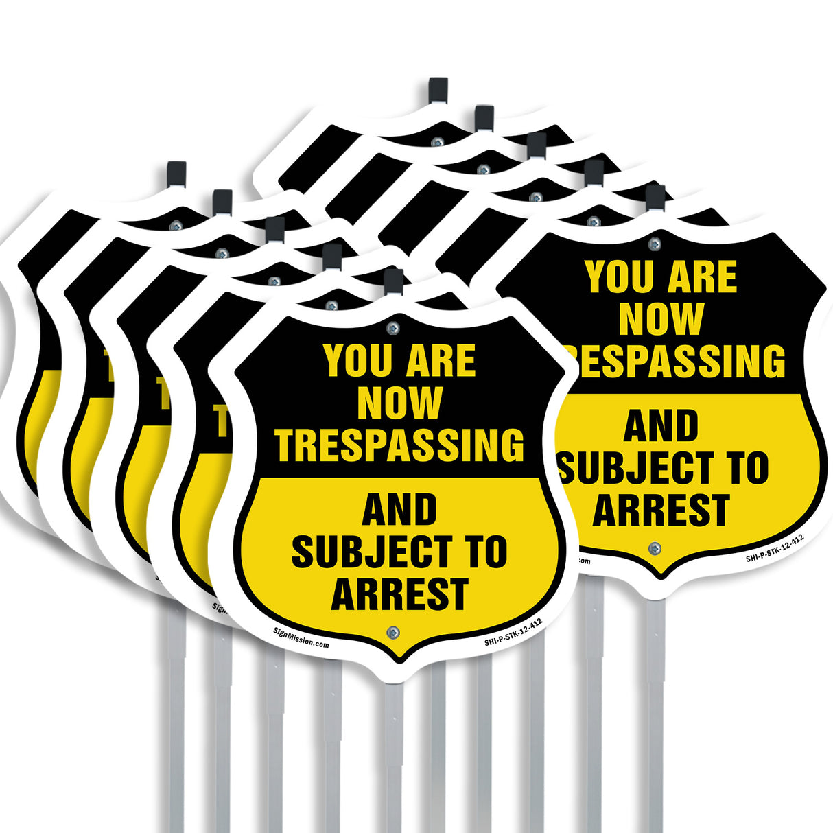 No Trespassing Shield Sign You Are Now Trespassing And Subject To Arrest