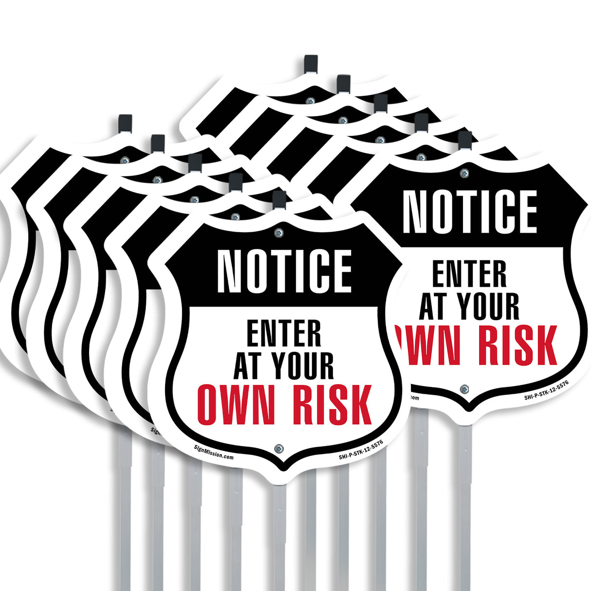 Notice Enter at Your Own Risk