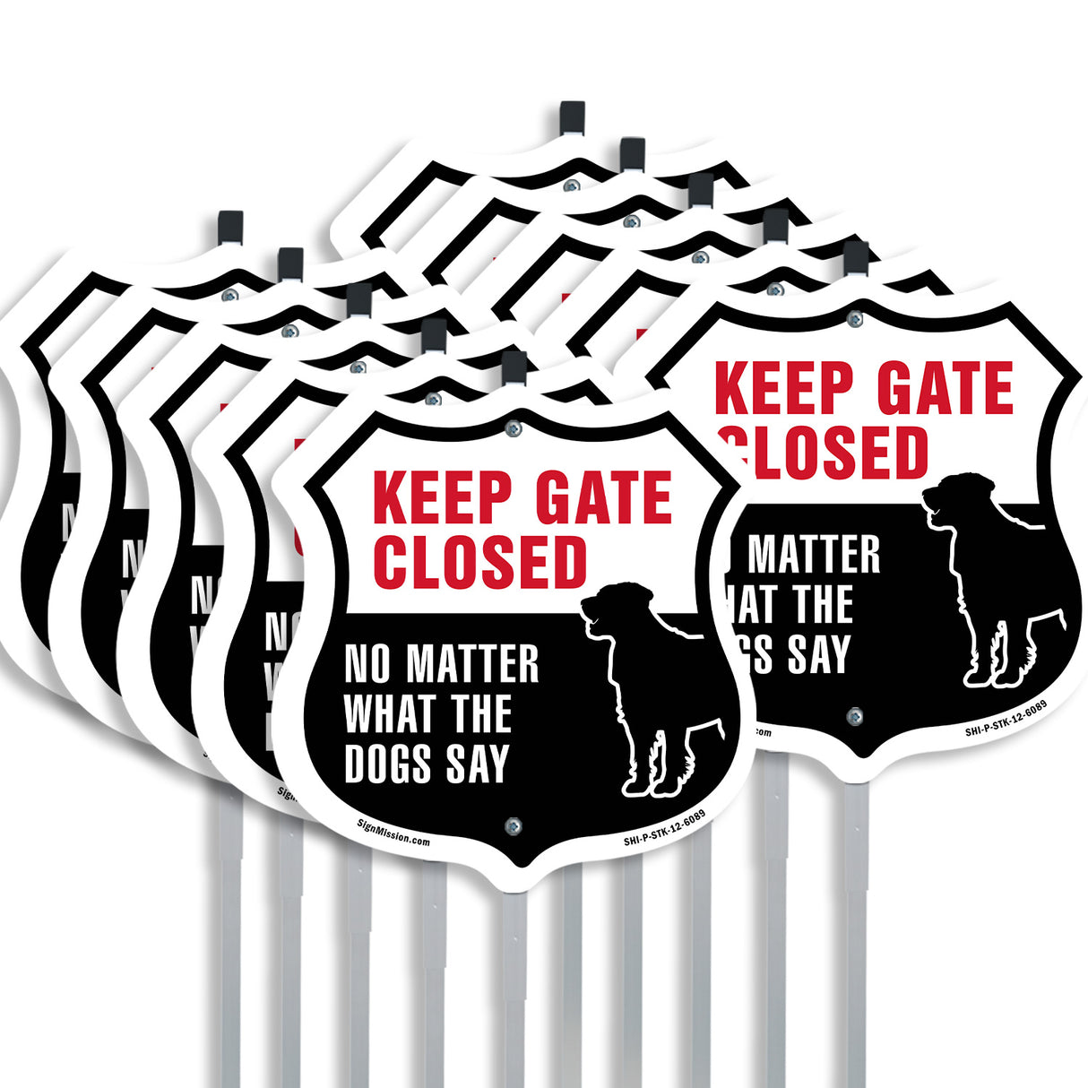 Keep Gate Closed No Matter What The Dogs Say