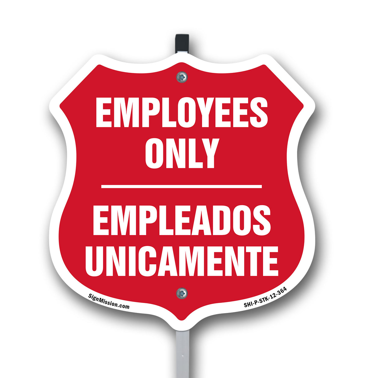 Bilingual Employees Only Shield Sign Empleados Unicamente (English / Spanish)