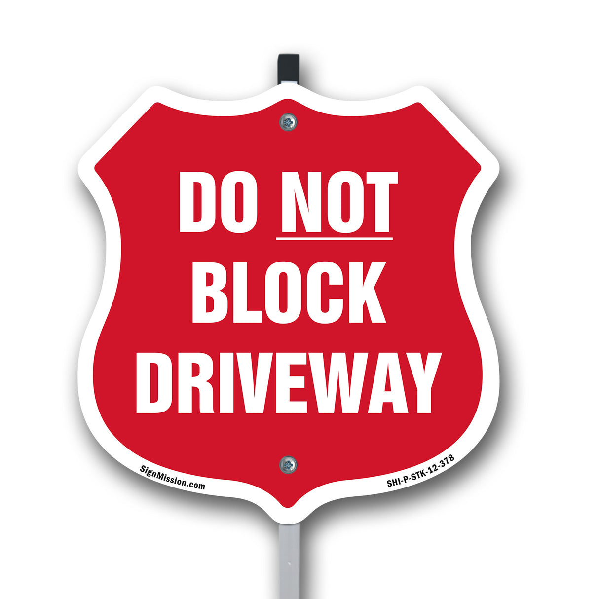 Driveway Shield Sign Do Not Block Driveway