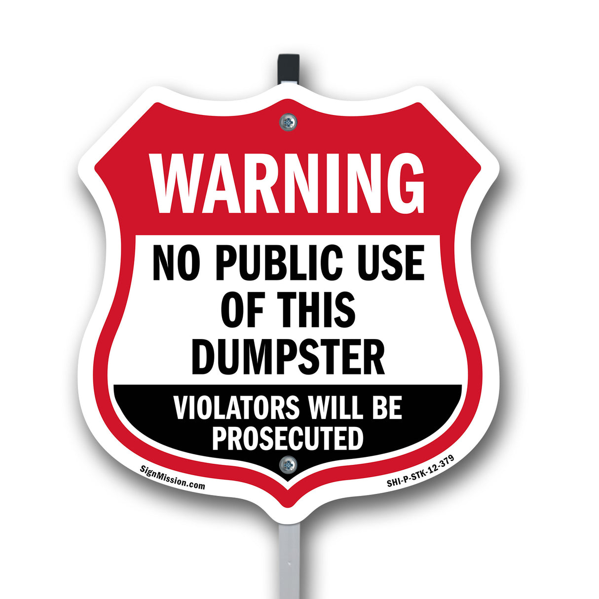 Dumpster Shield Sign Warning No Public Use Of This Dumpster Violators Will Be Prosecuted
