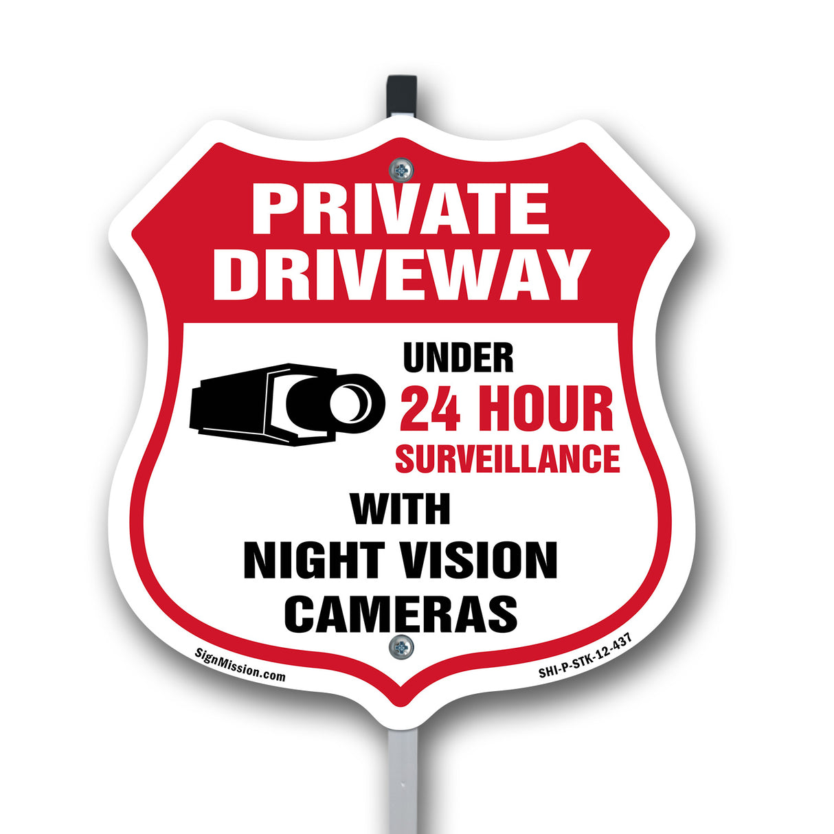 Private Driveway Shield Sign Under 24 Hour Video Surveillance By Night Vision Cameras