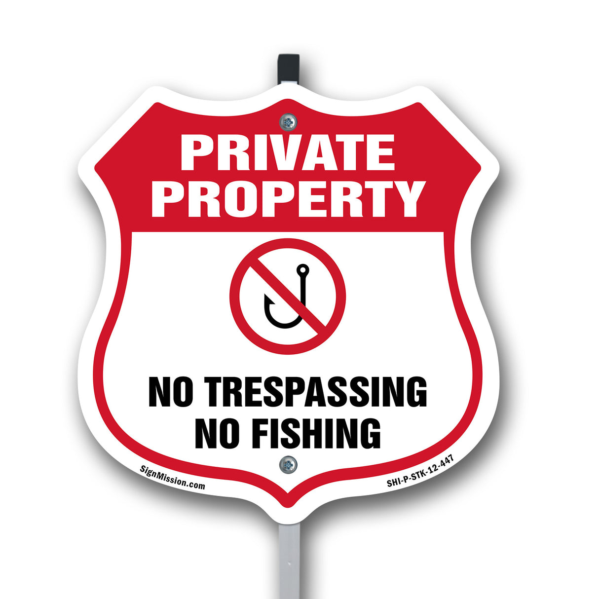 Private Property Shield Sign No Trespassing No Fishing