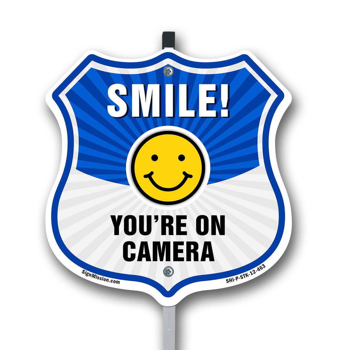 Smile You're On Camera Shield Sign Smile You're On Camera