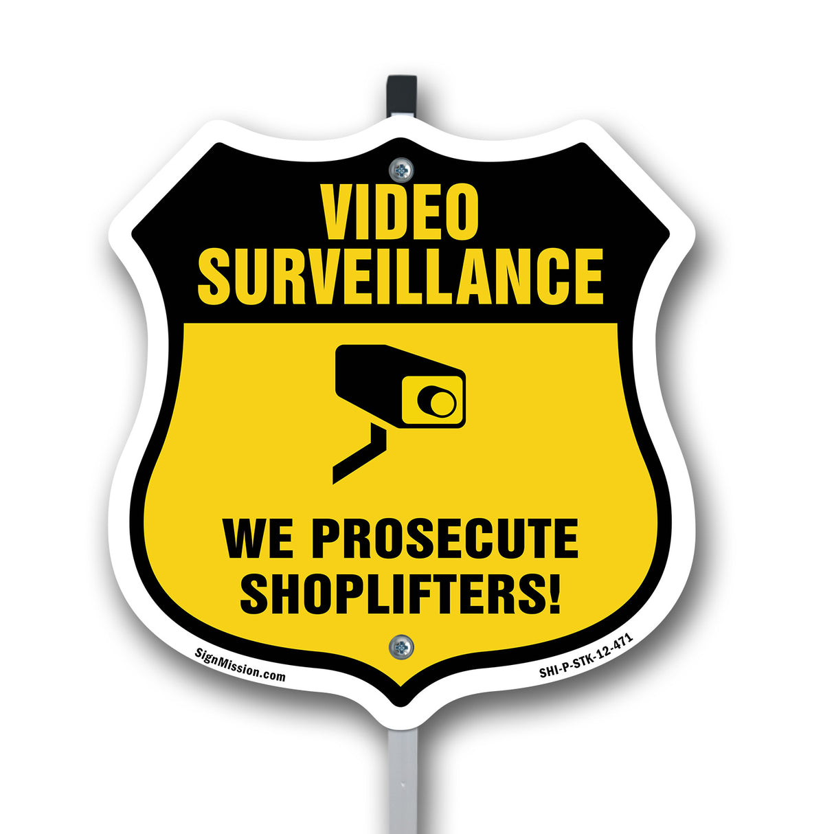 Video Surveillance Shield Sign We Prosecute Shoplifters!
