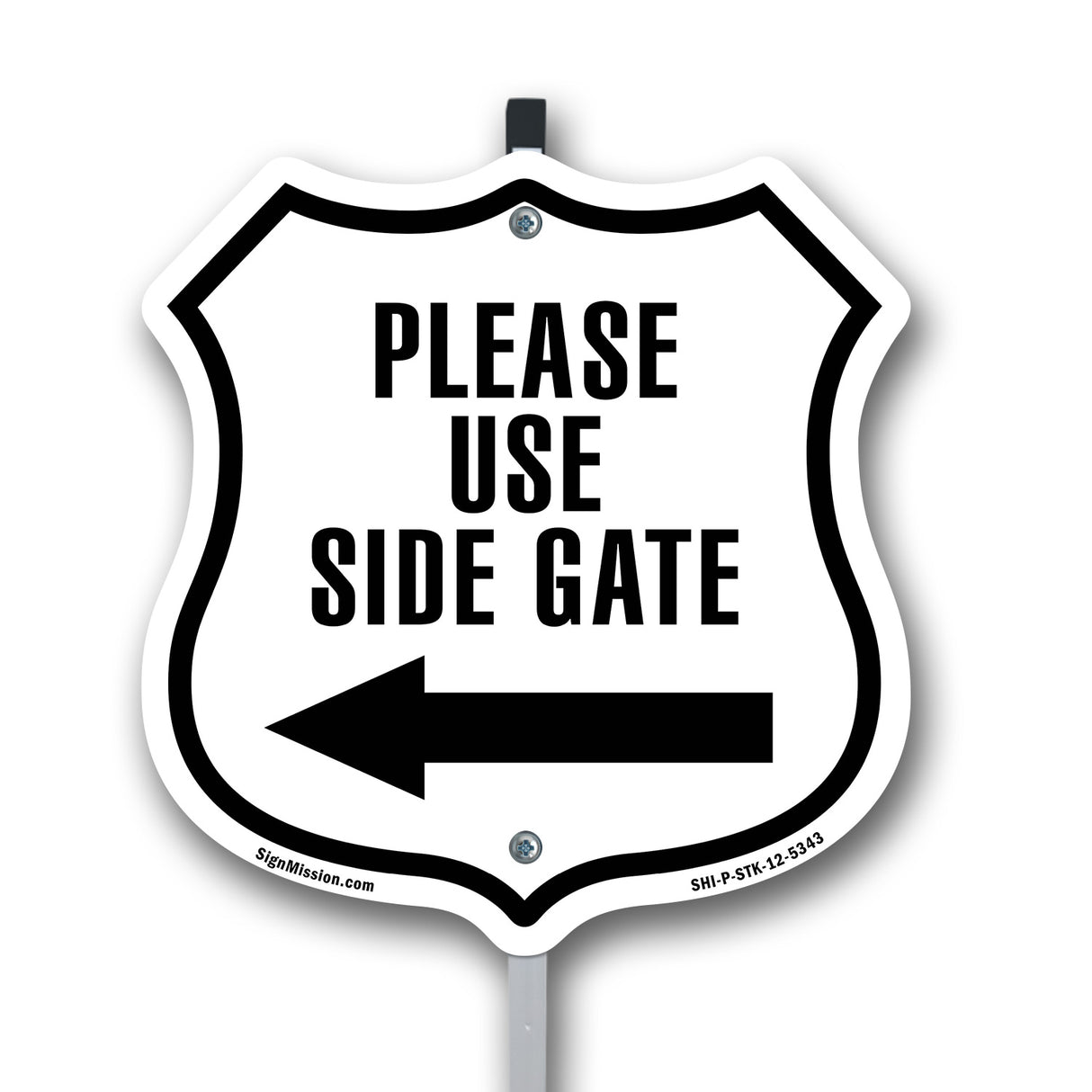 Please Use Side Gate Left
