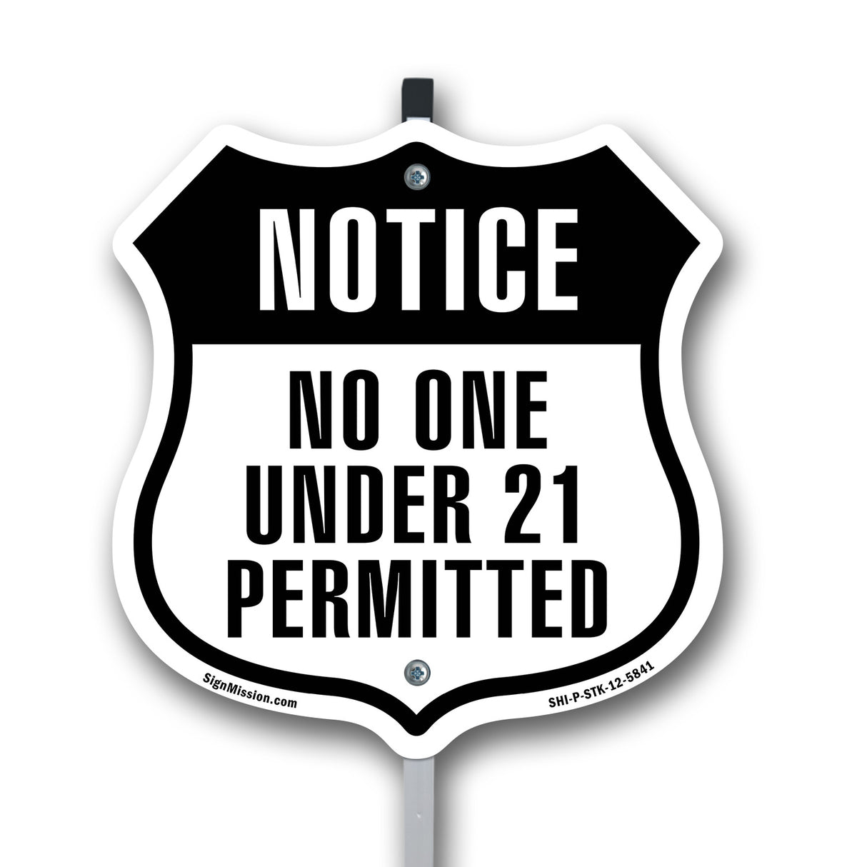 Notice No One Under 21 Permitted