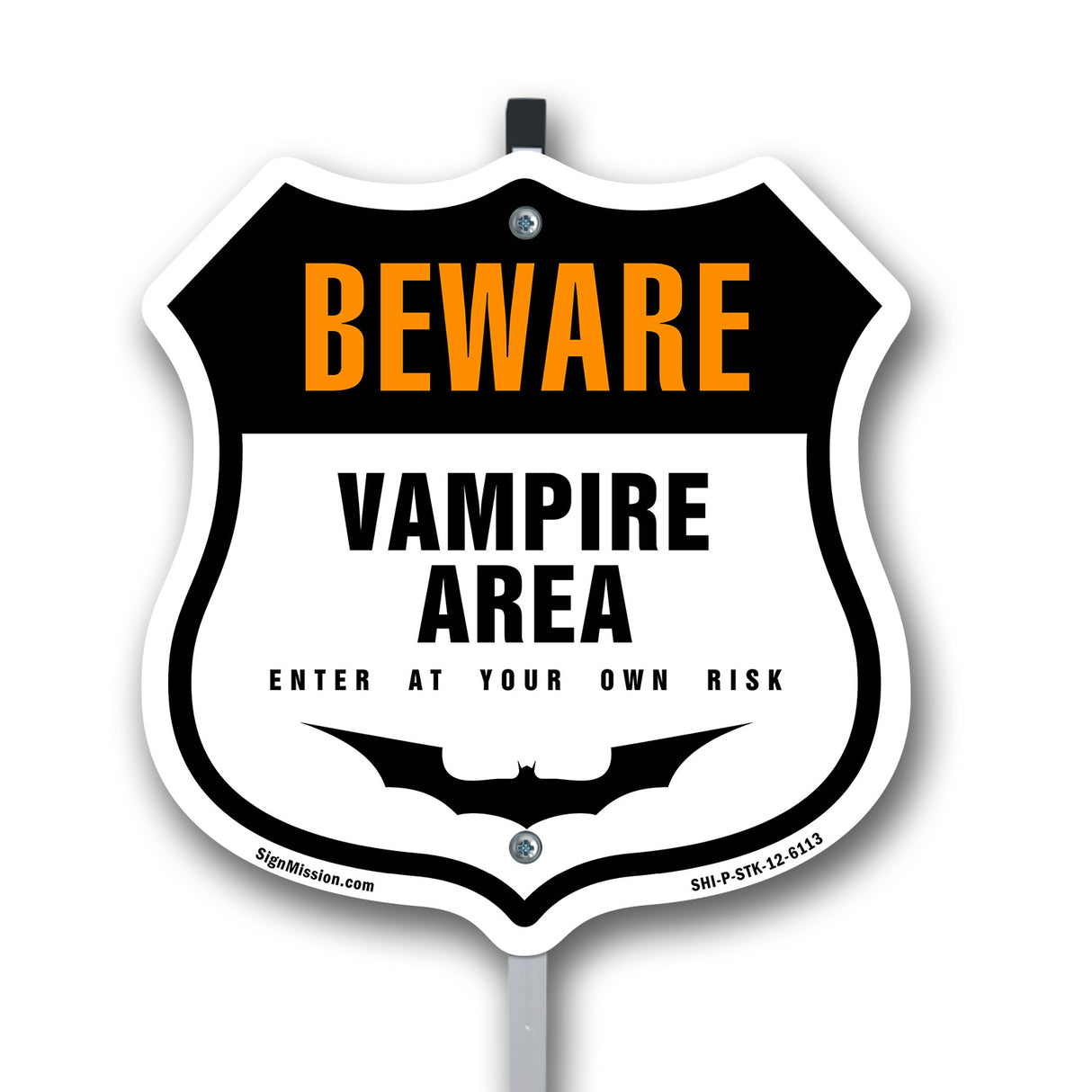 Beware Vampire Area Enter At Your Own Risk