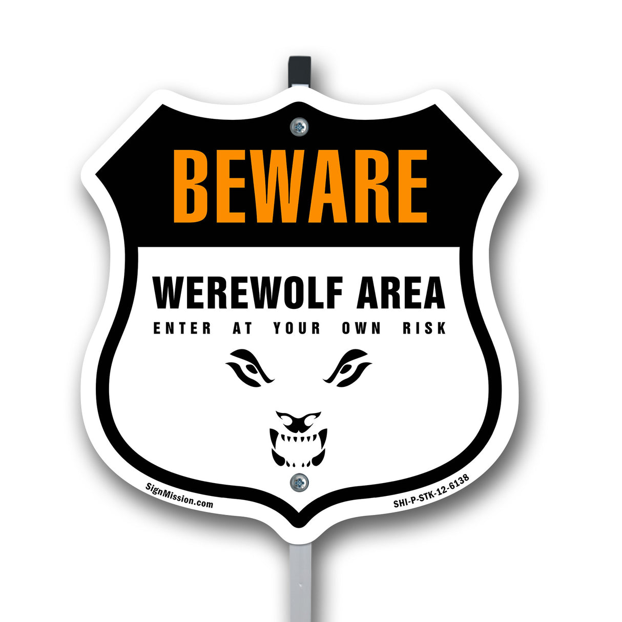 Beware Werewolf Area Enter At Your Own Risk