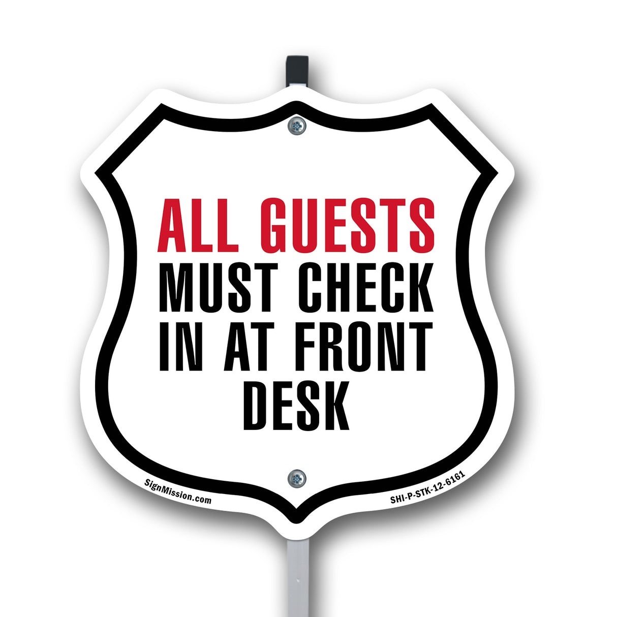 All Guests Must Check In At Front Desk