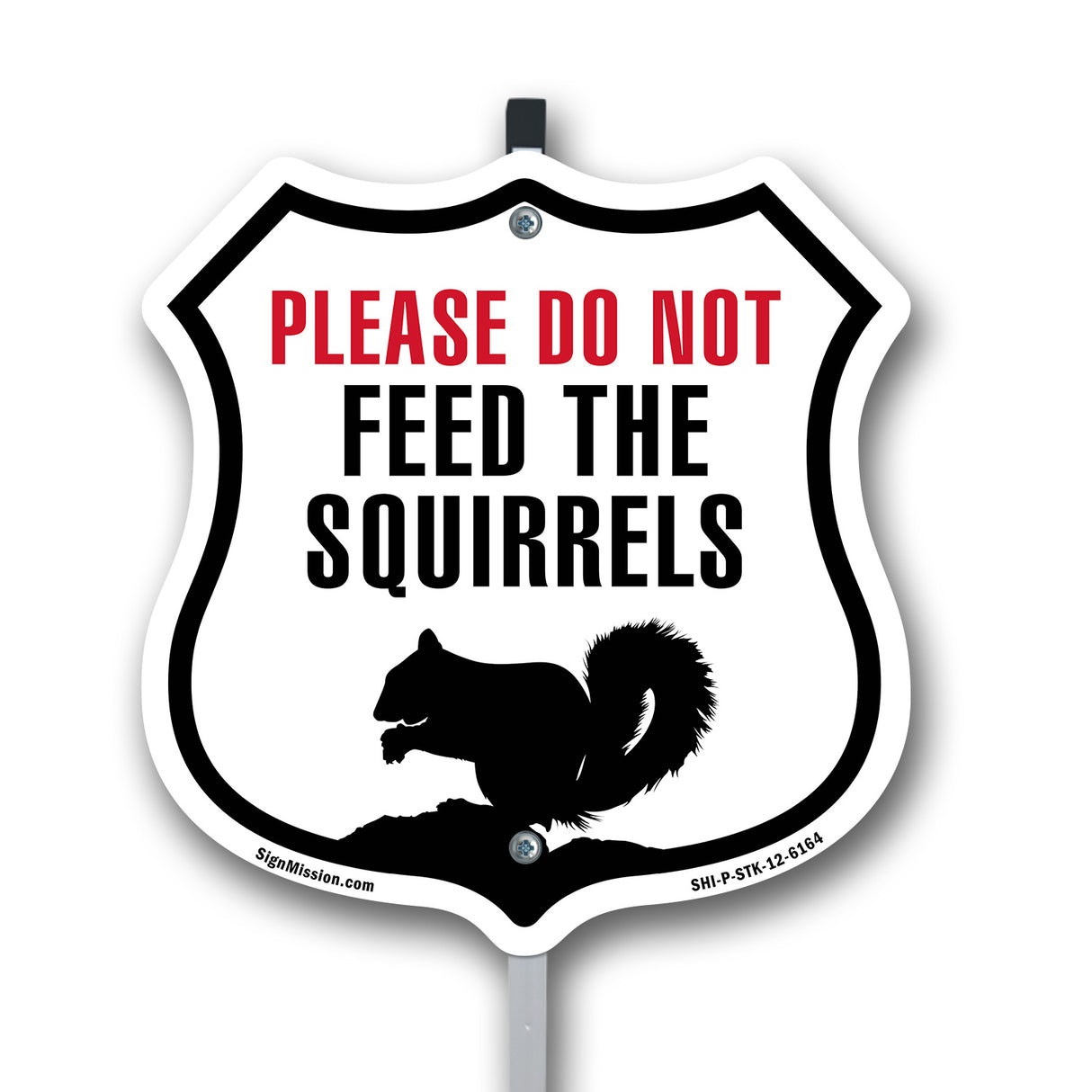 Please Do Not Feed The Squirrels