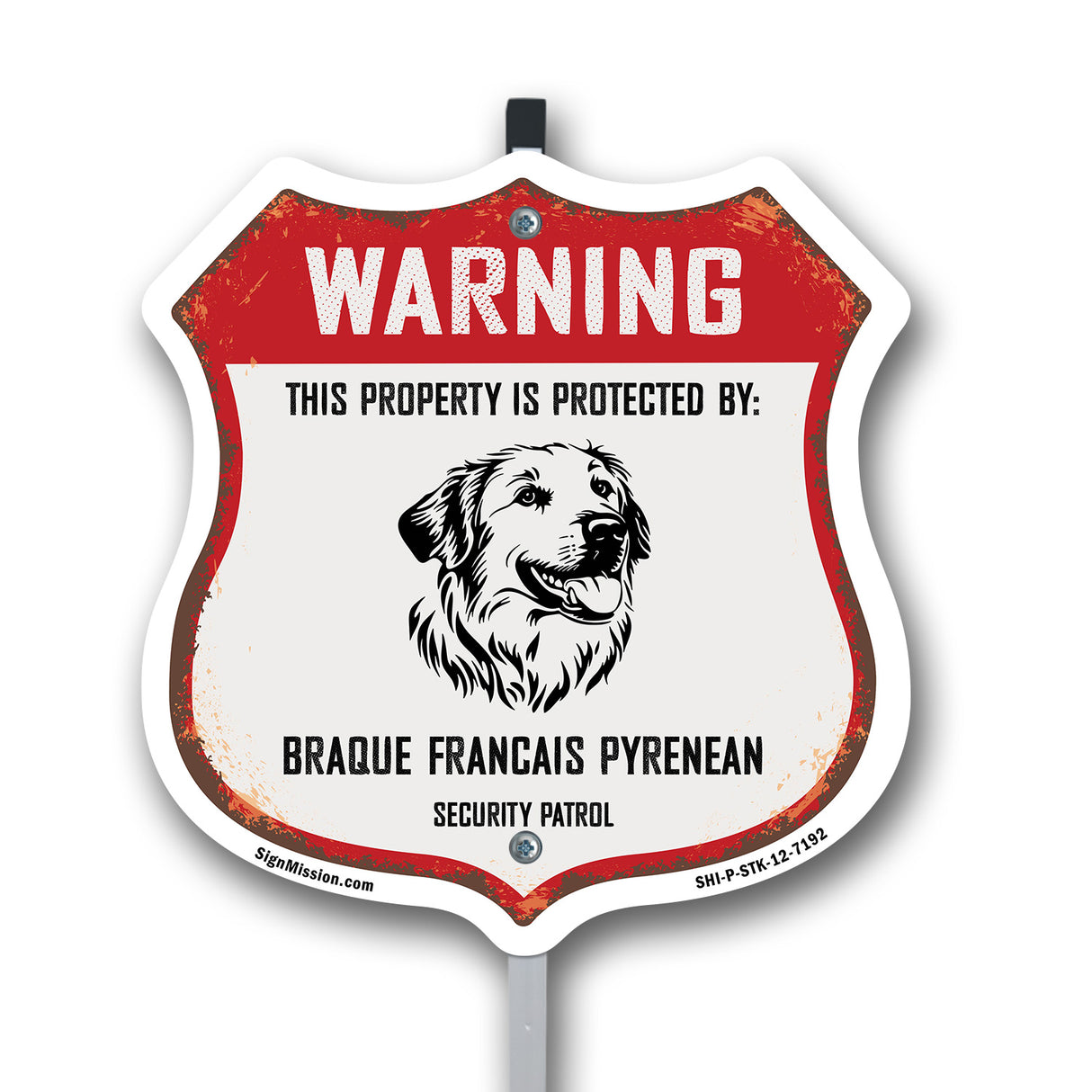 Warning This Property is Protected by Braque Francais Pyrenean
