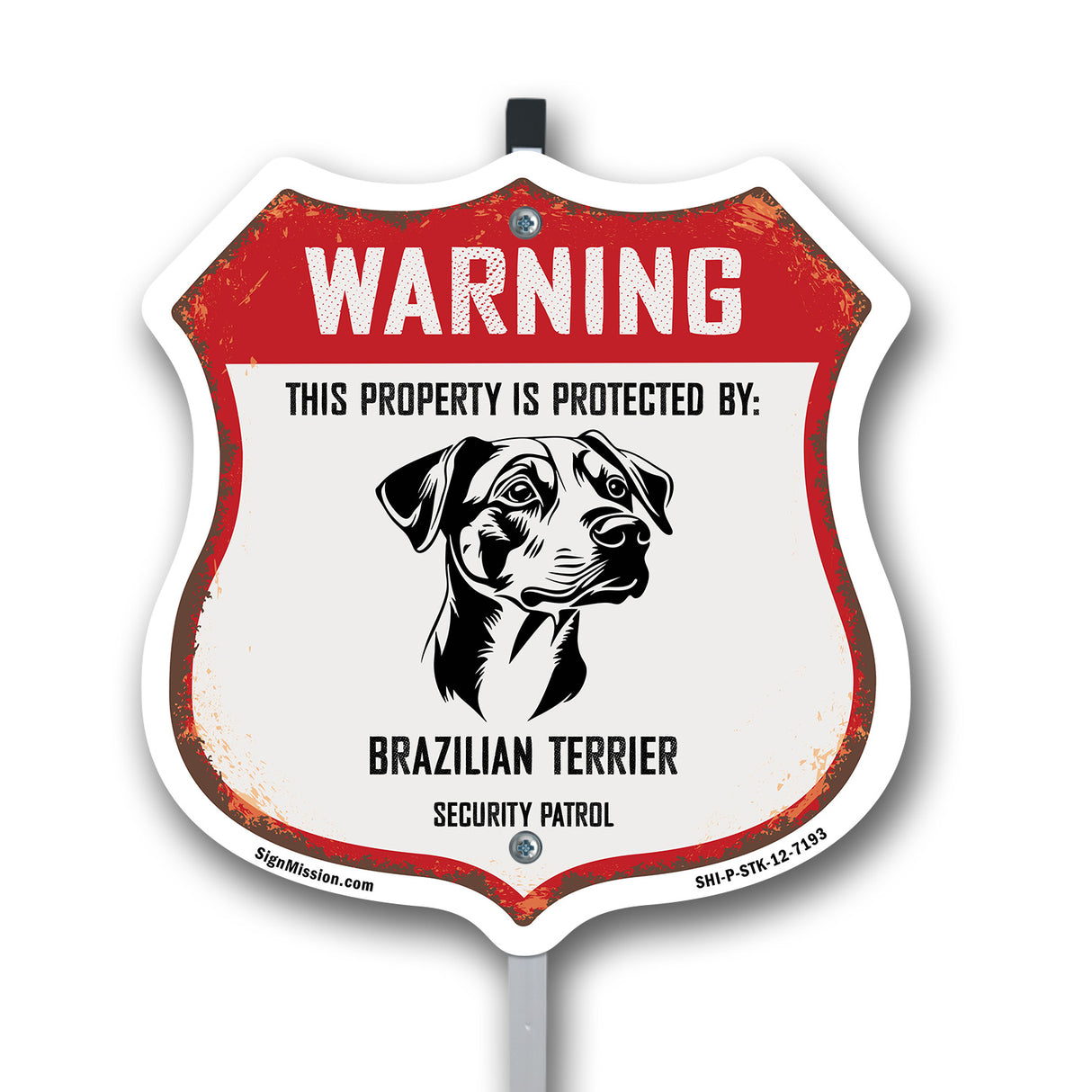 Warning This Property is Protected by Brazilian Terrier