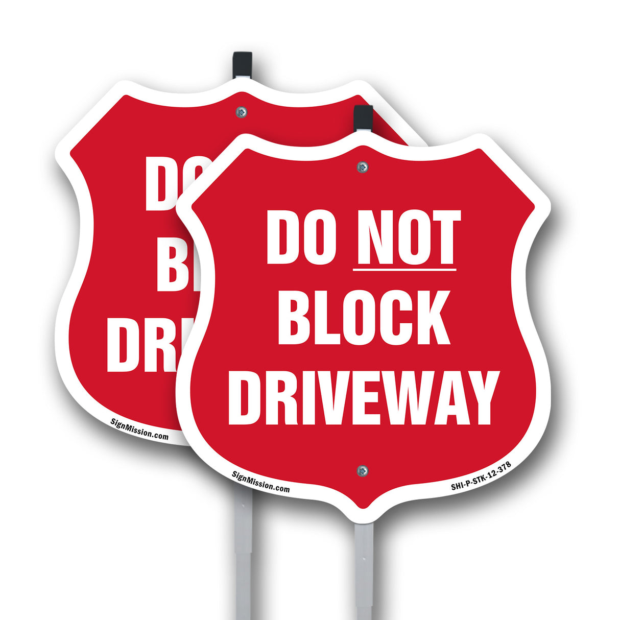 Driveway Shield Sign Do Not Block Driveway