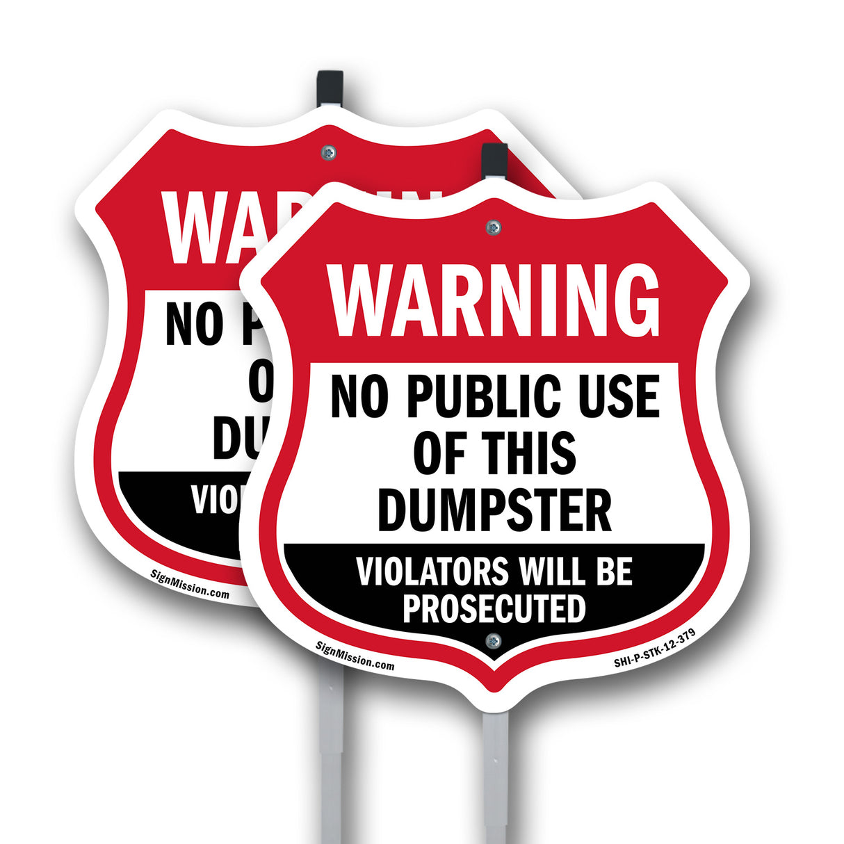 Dumpster Shield Sign Warning No Public Use Of This Dumpster Violators Will Be Prosecuted