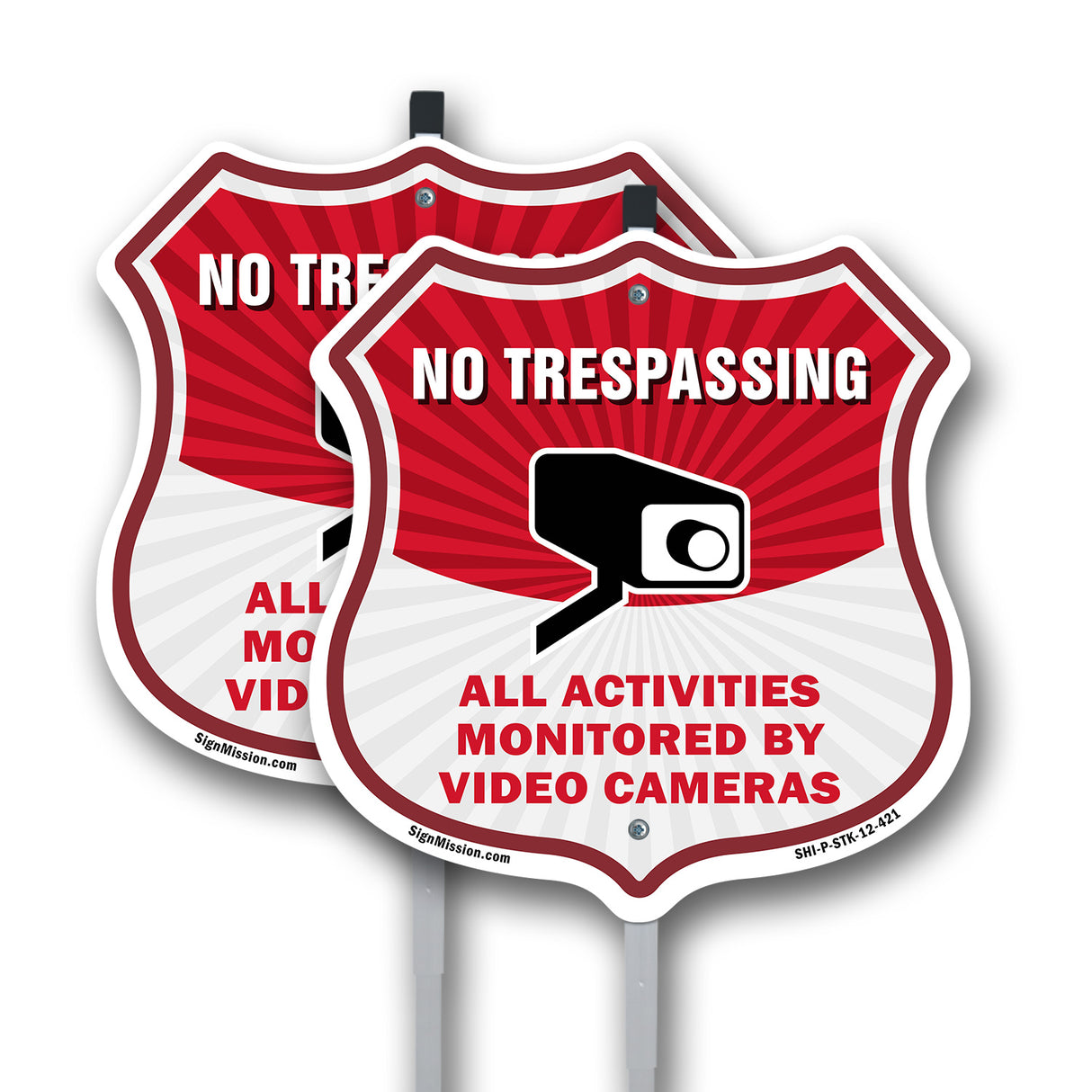 No Trespassing Shield Sign All Activities Are Monitored By Video Cameras
